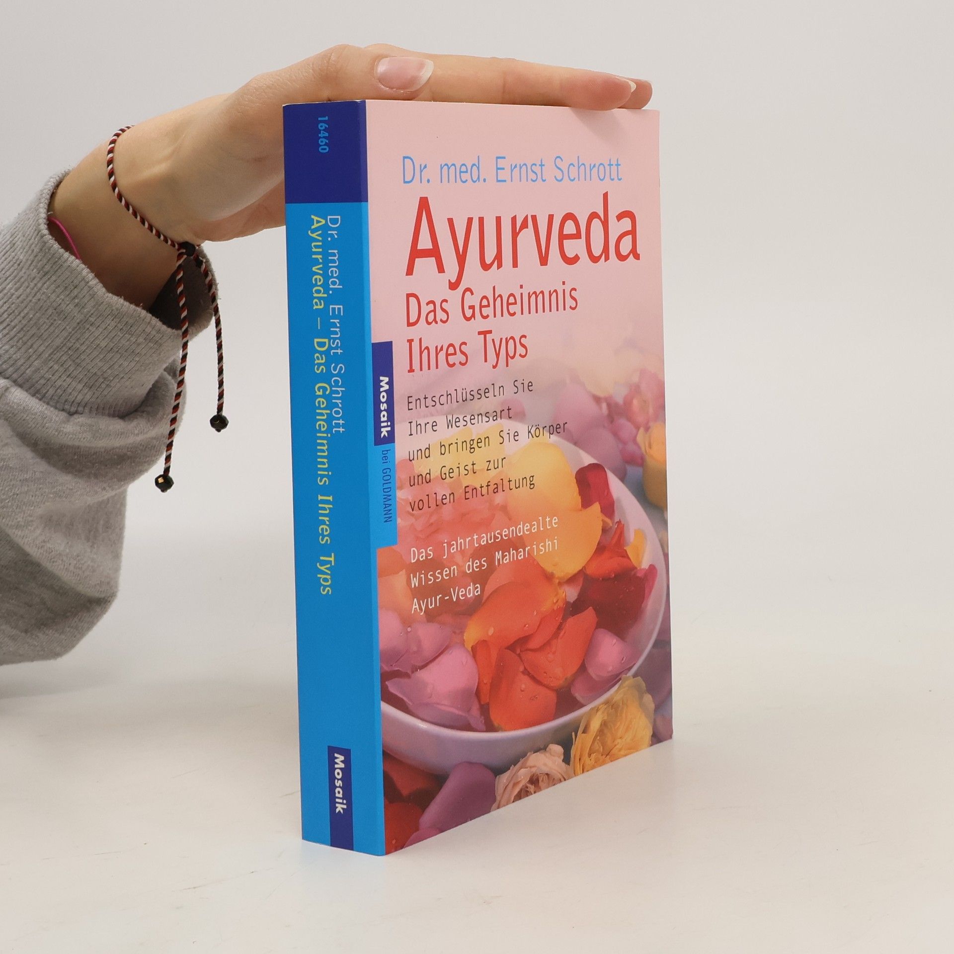 Ayurveda - das Geheimnis Ihres Typs