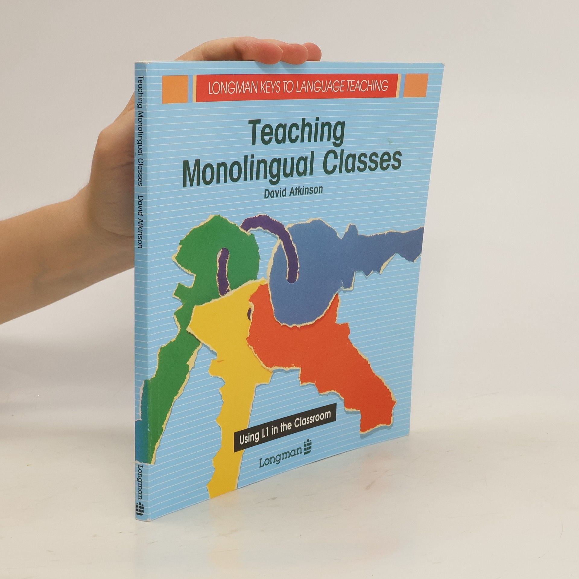 David Atkinson Teaching Monolingual Classes