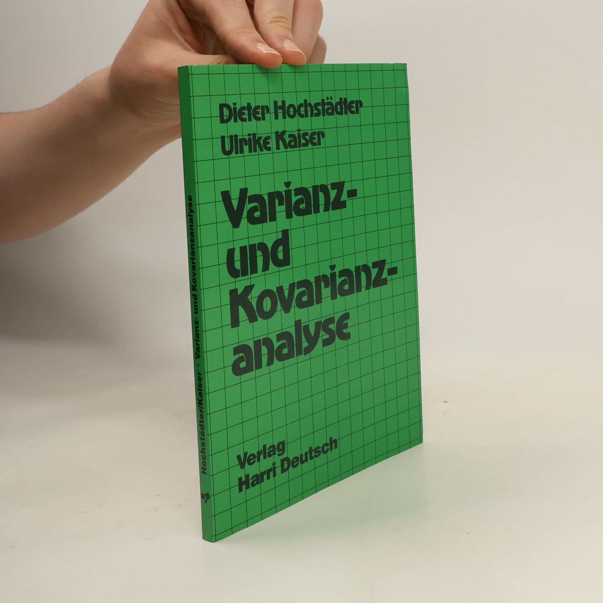 Dieter Hochstädter Varianz- und Kovarianzanalyse