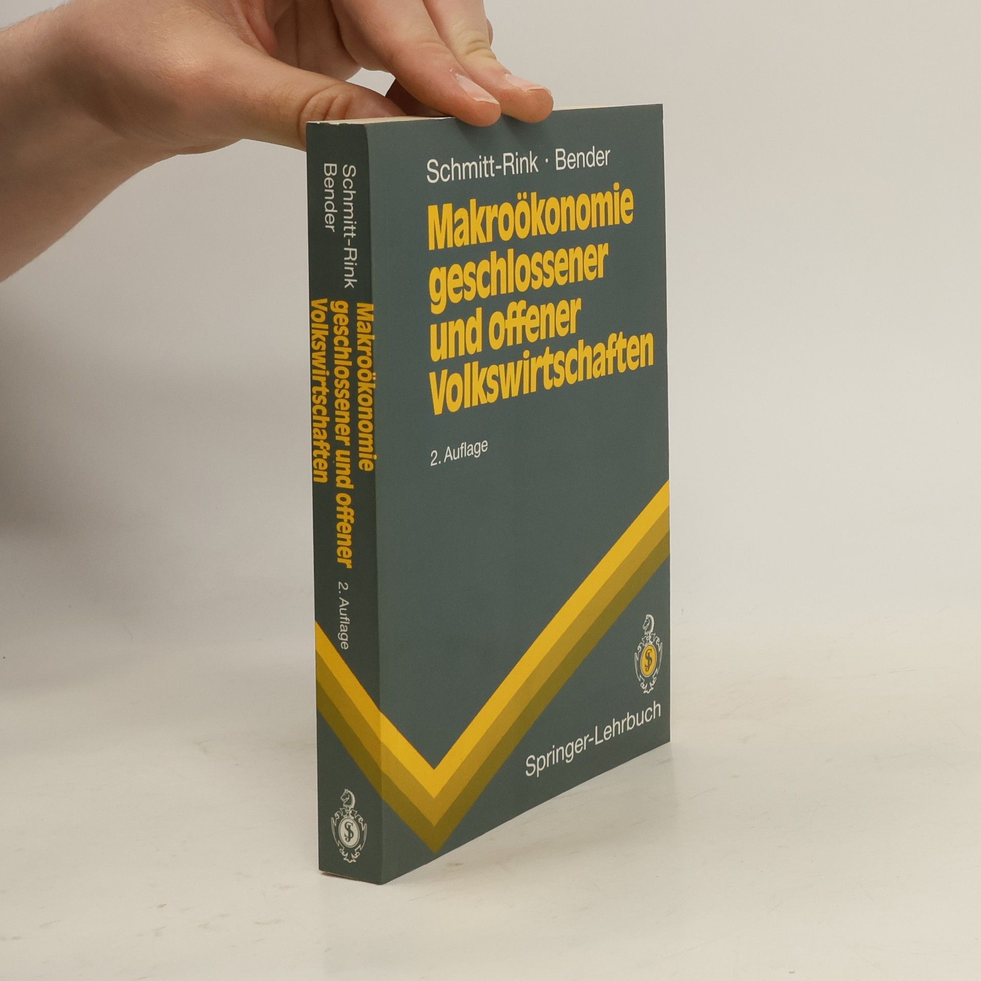 Gerhard Schmitt Makroökonomie geschlossener und offener Volkswirtschaften