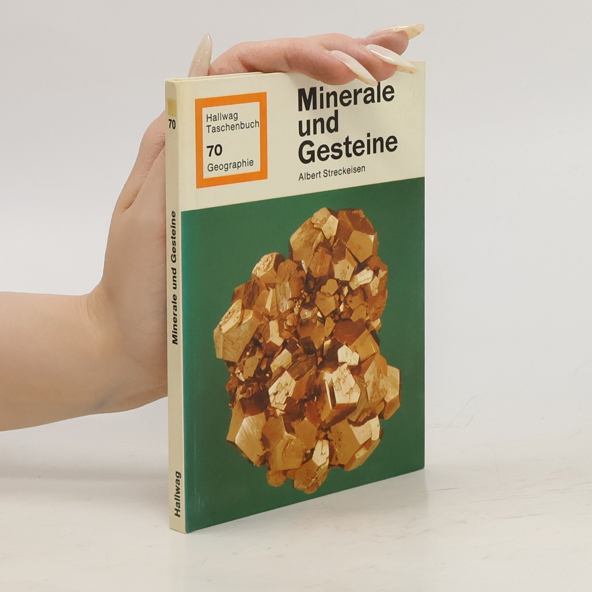Albert Streckeisen Minerale und Gesteine