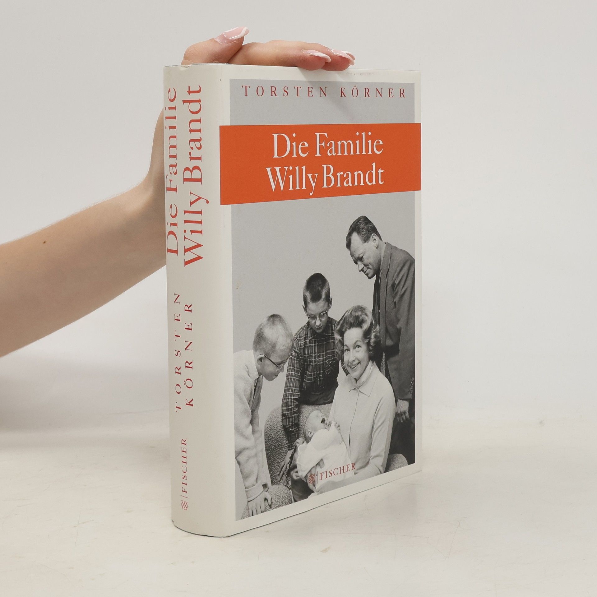 Torsten Körner Die Familie Willy Brandt