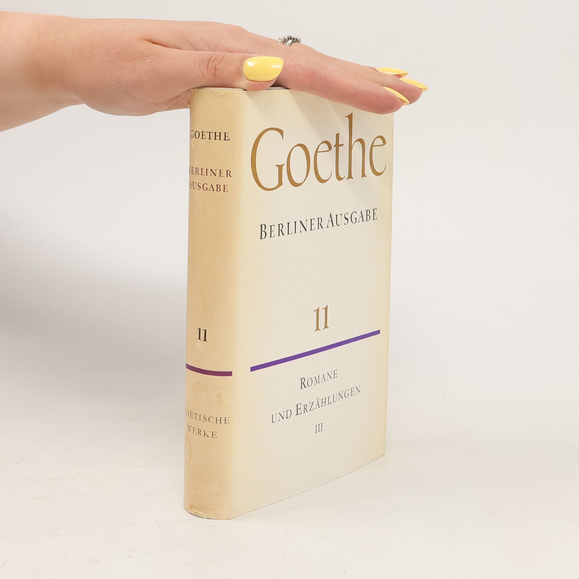 Johann Wolfgang von Goethe Berliner Ausgabe 11