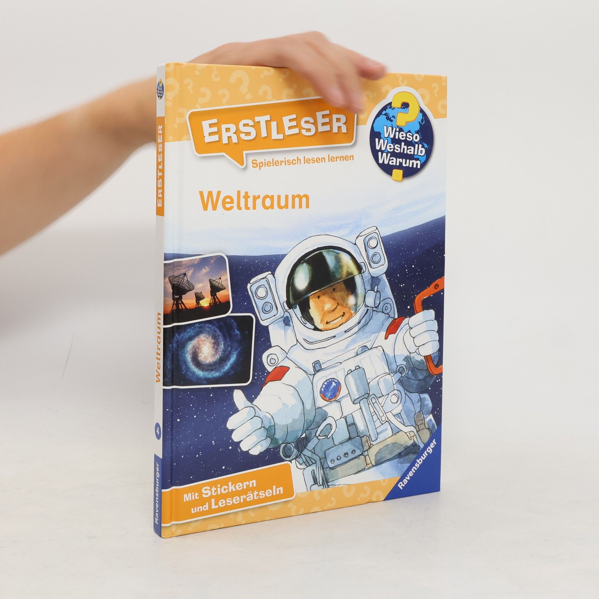 Carola von Kessel Wieso? Weshalb? Warum? Erstleser: Weltraum (Band 4)