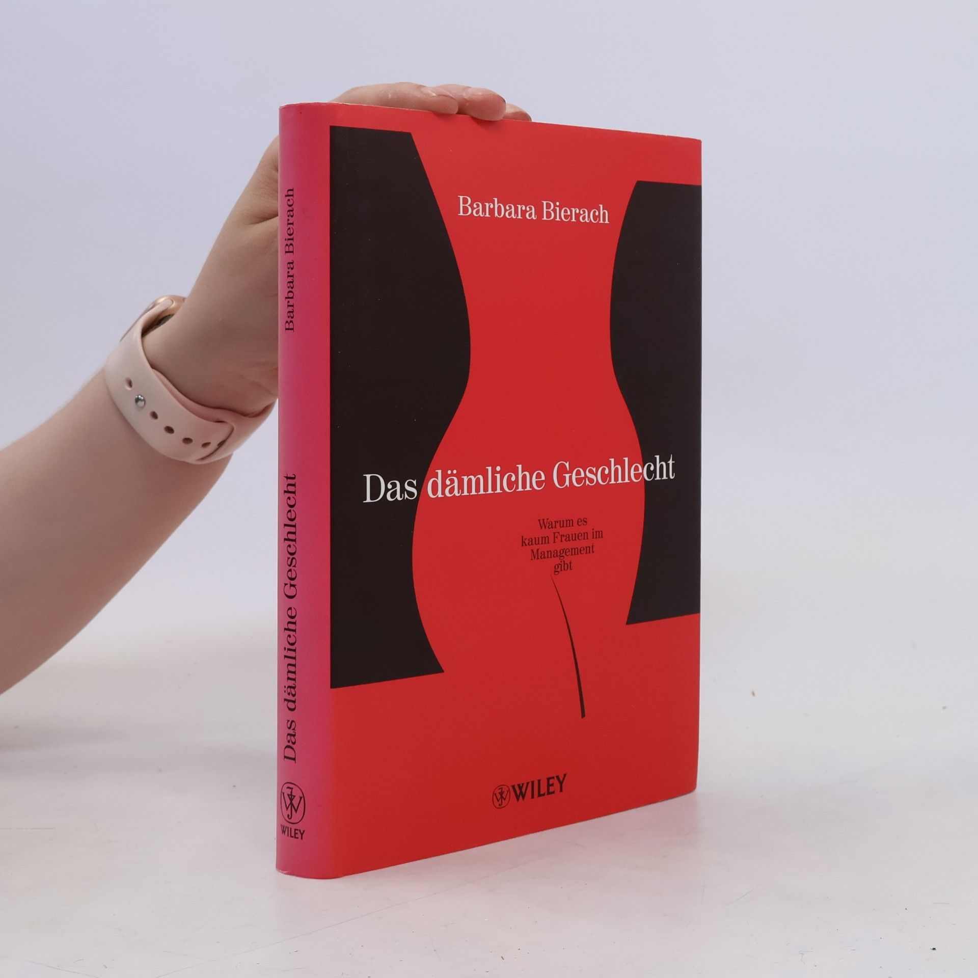 Barbara Bierach Das dämliche Geschlecht