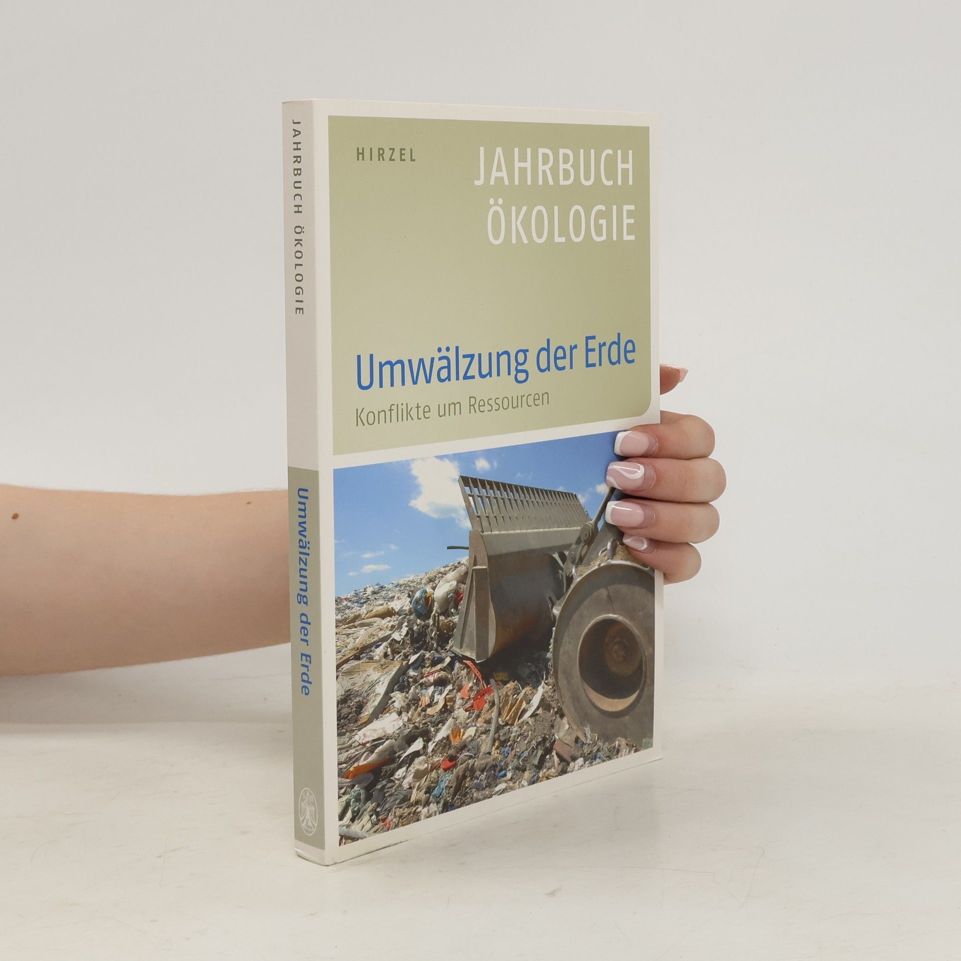 Günter Altner Jahrbuch Ökologie: Umwälzung der Erde