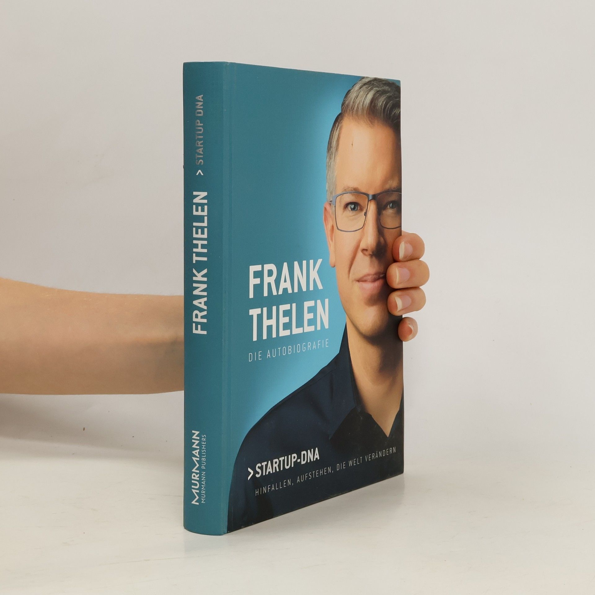 kolektiv Frank Thelen: Die autobiografie