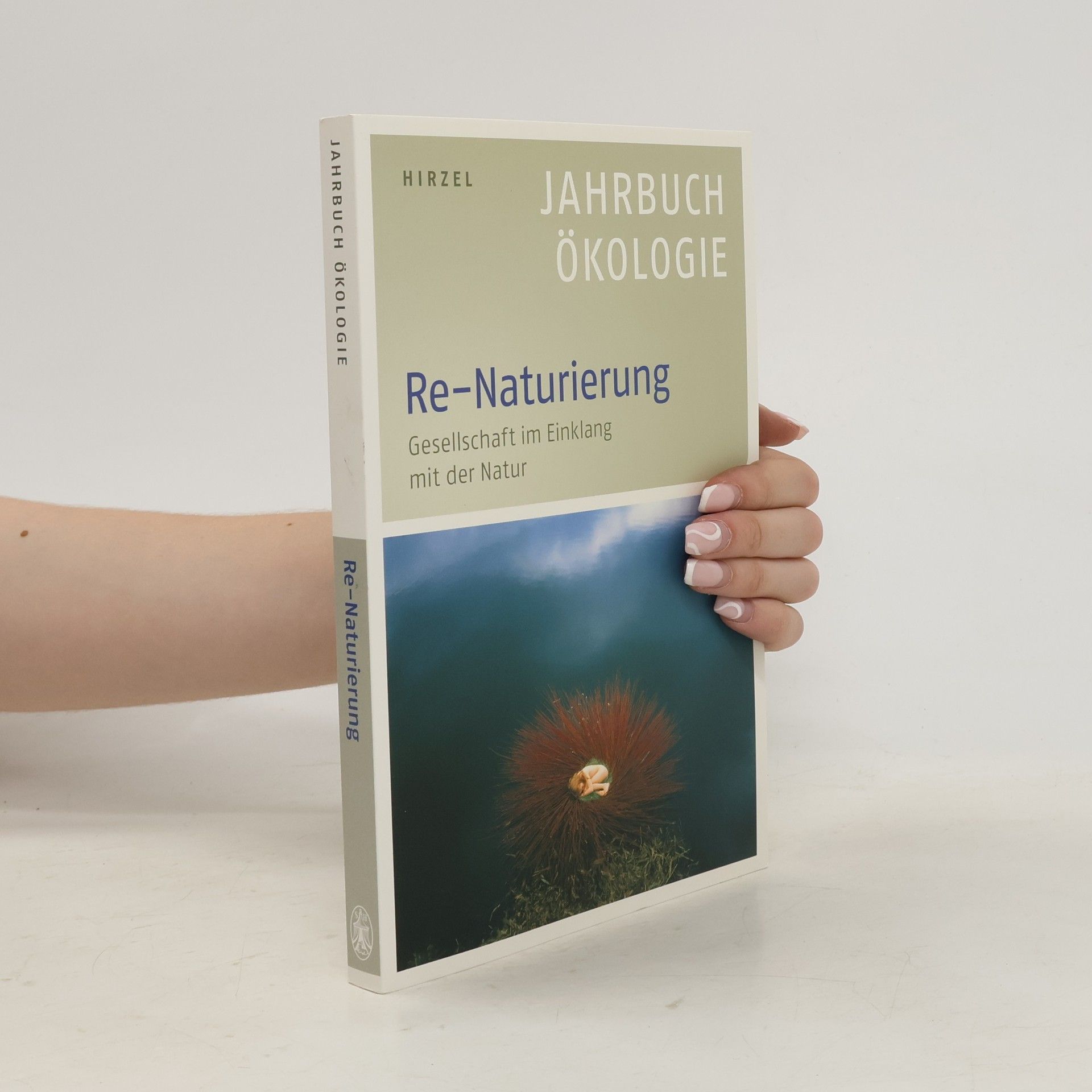 Heike Leitschuh Re-Naturierung