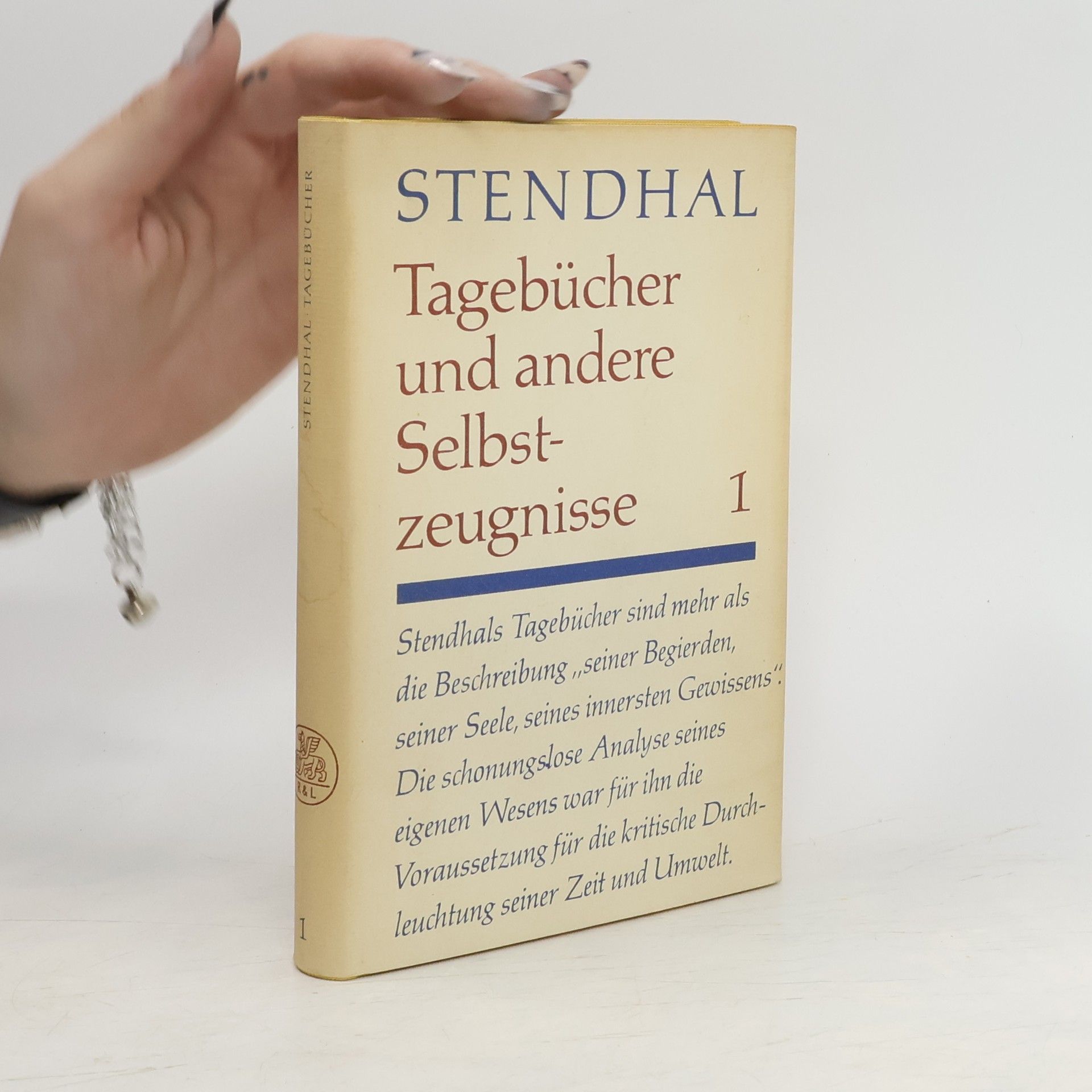 Stendhal Tagebücher und andere Selbstzeugnisse I