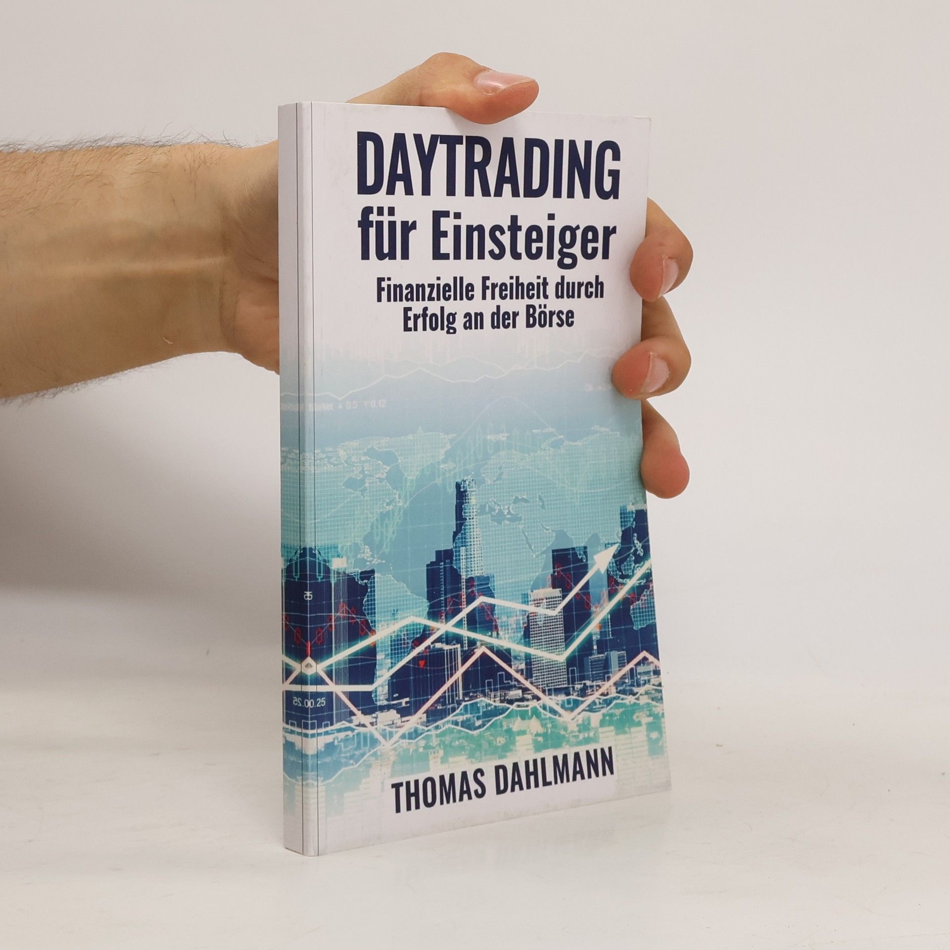 Thomas Dahlmann Daytrading für Einsteiger