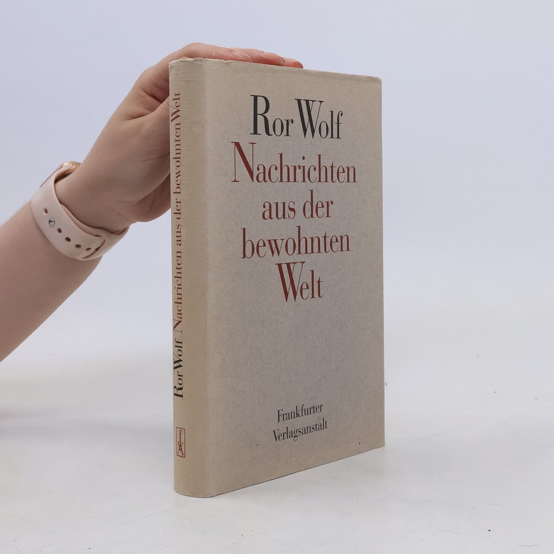 Ror Wolf Nachrichten aus der bewohnten Welt