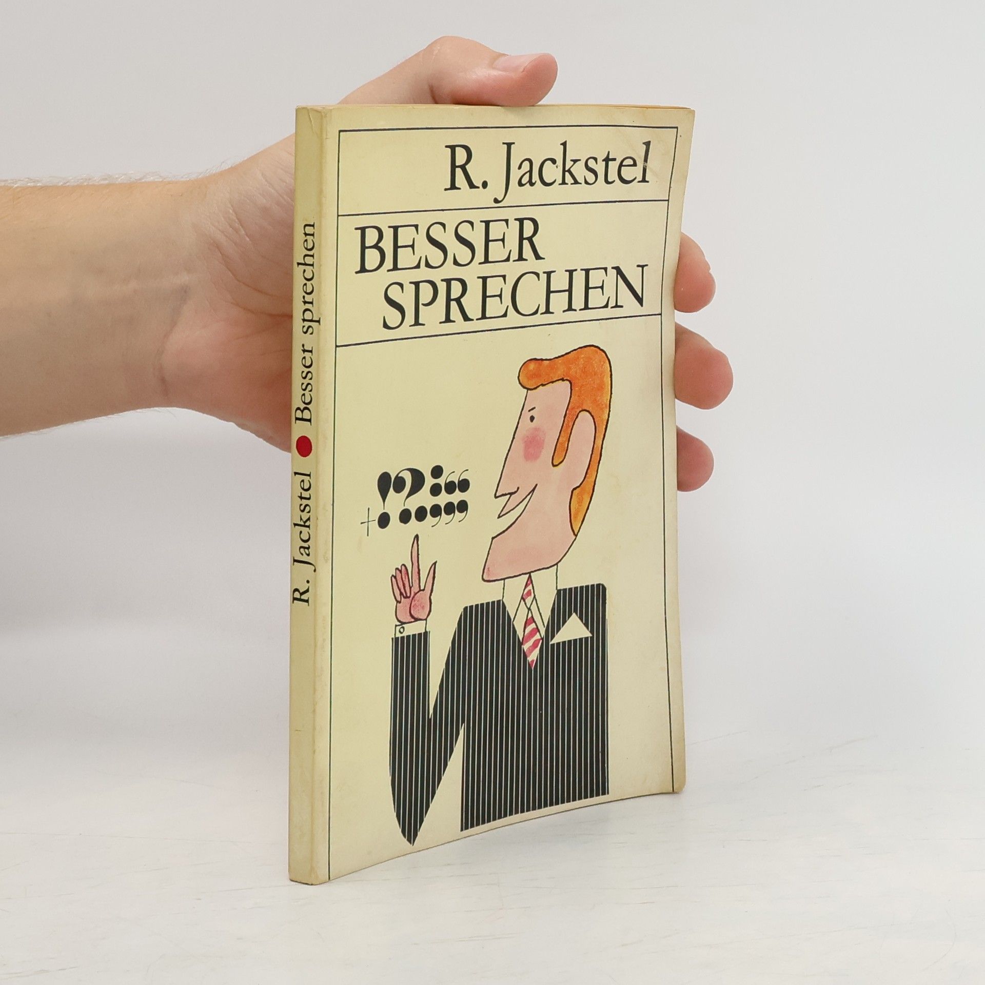 R. Jackstel Besser sprechen