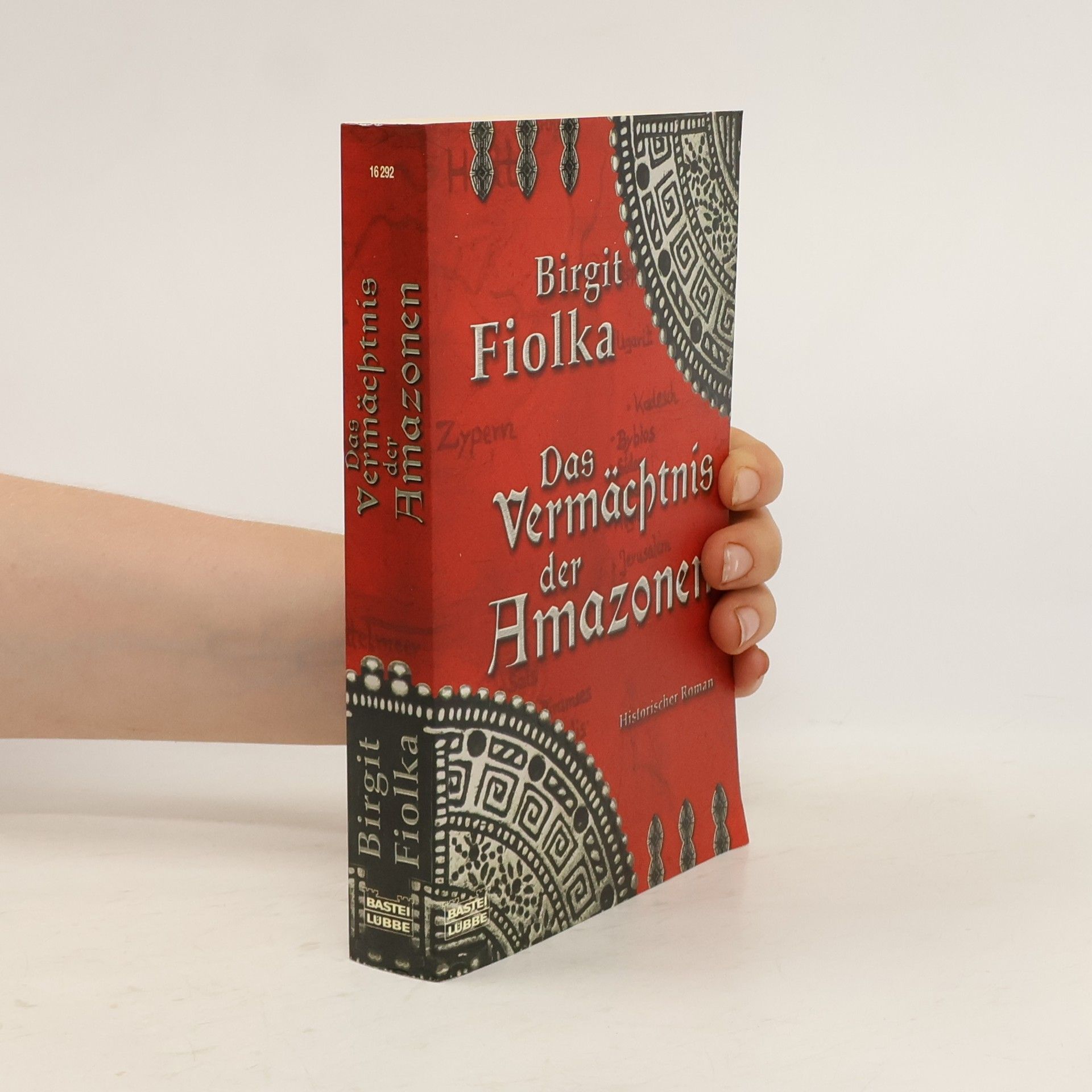 Birgit Fiolka Das Vermächtnis der Amazonen
