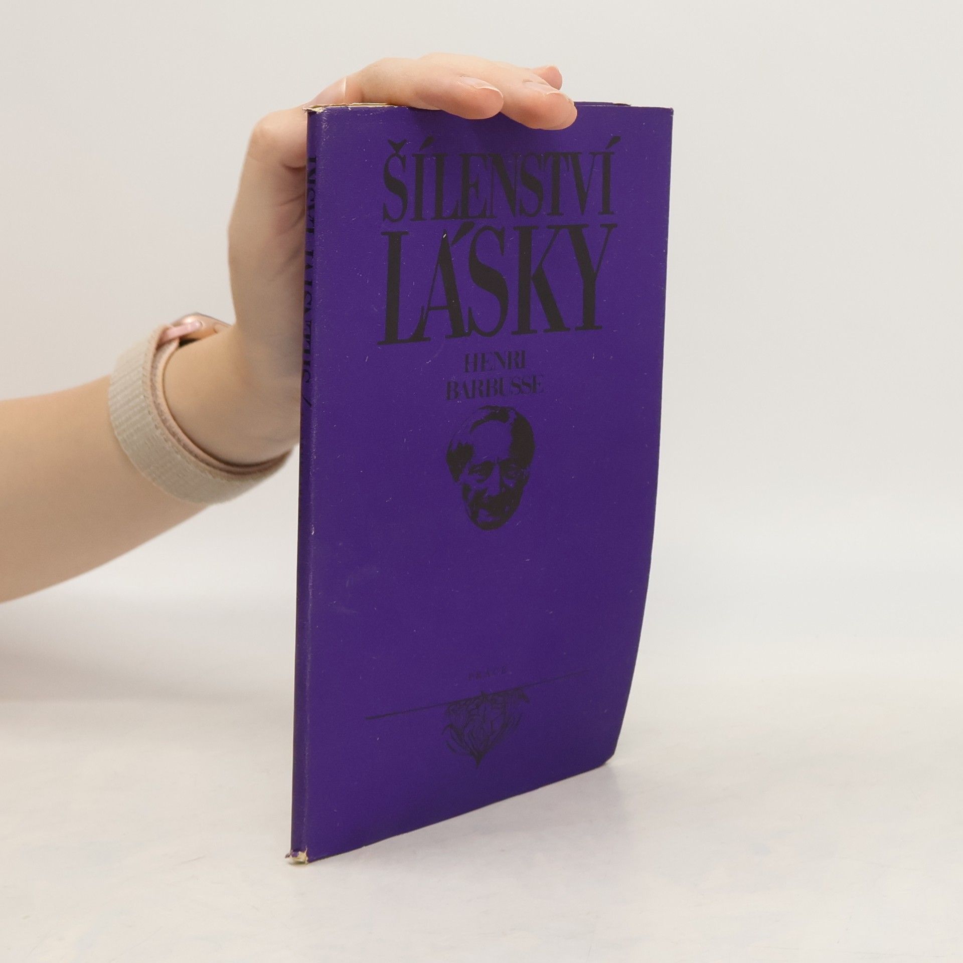 Henri Barbusse Šílenství lásky