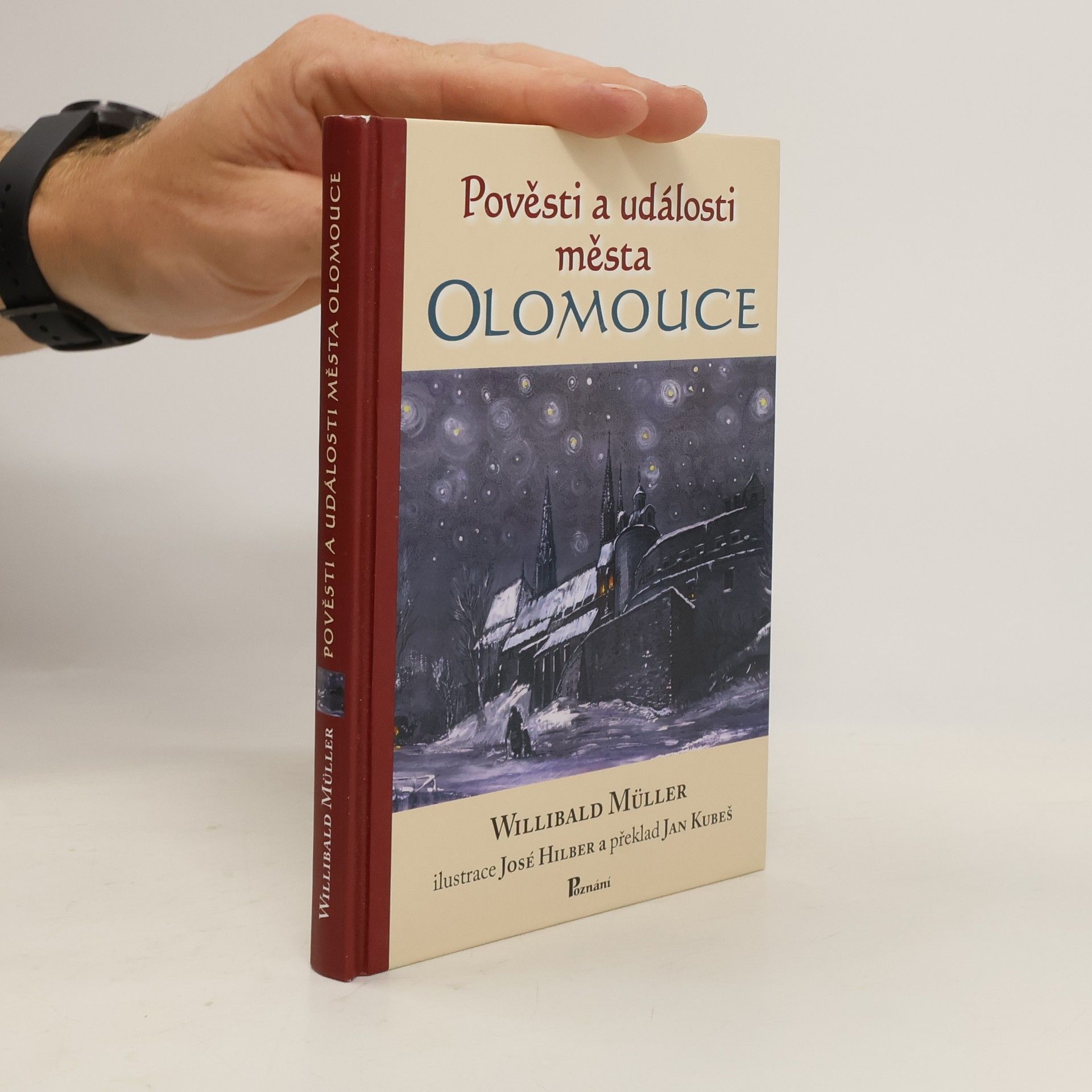 Willibald Müller Pověsti a události města Olomouce
