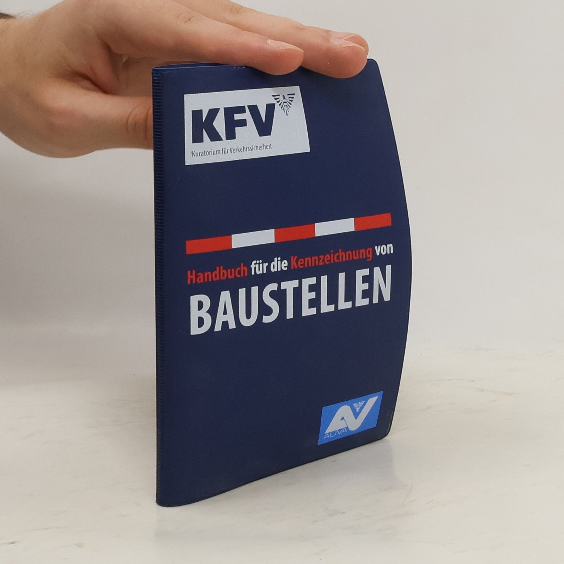 Harald Ortner Handbuch für die Kennzeichnung von Baustellen