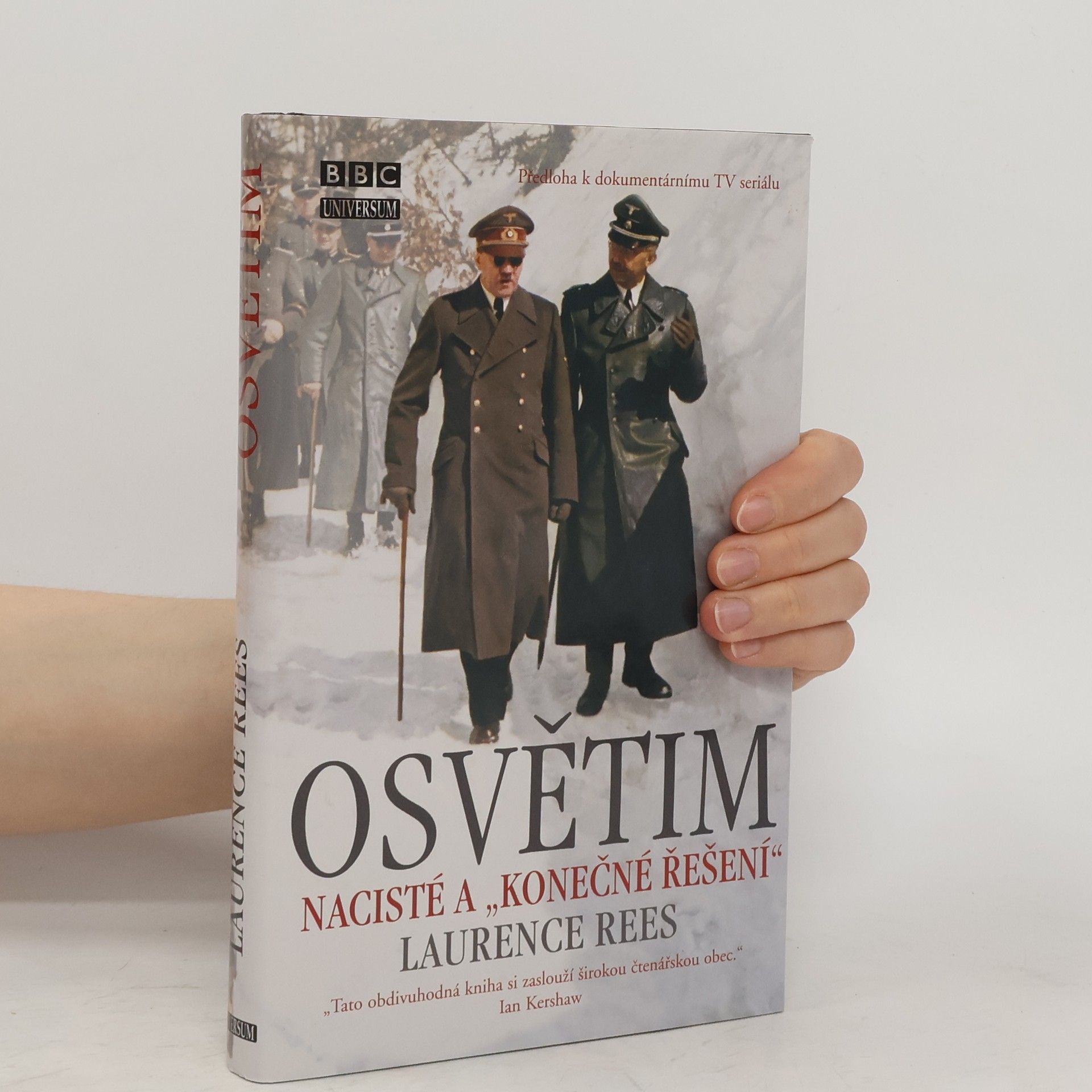 Laurence Rees Osvětim