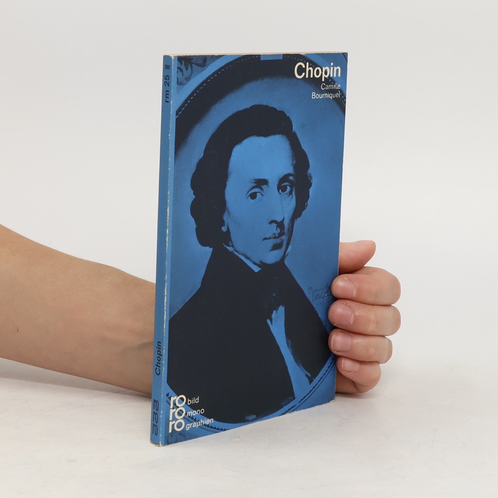 Frédéric Chopin : in Selbstzeugnissen und Bilddokumenten