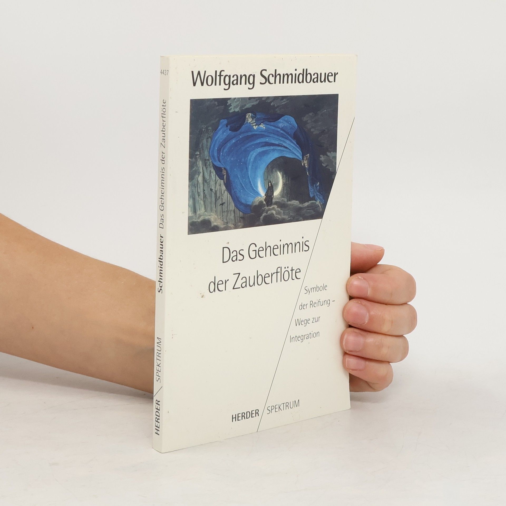 Wolfgang Schmidbauer Das Geheimnis der Zauberflöte