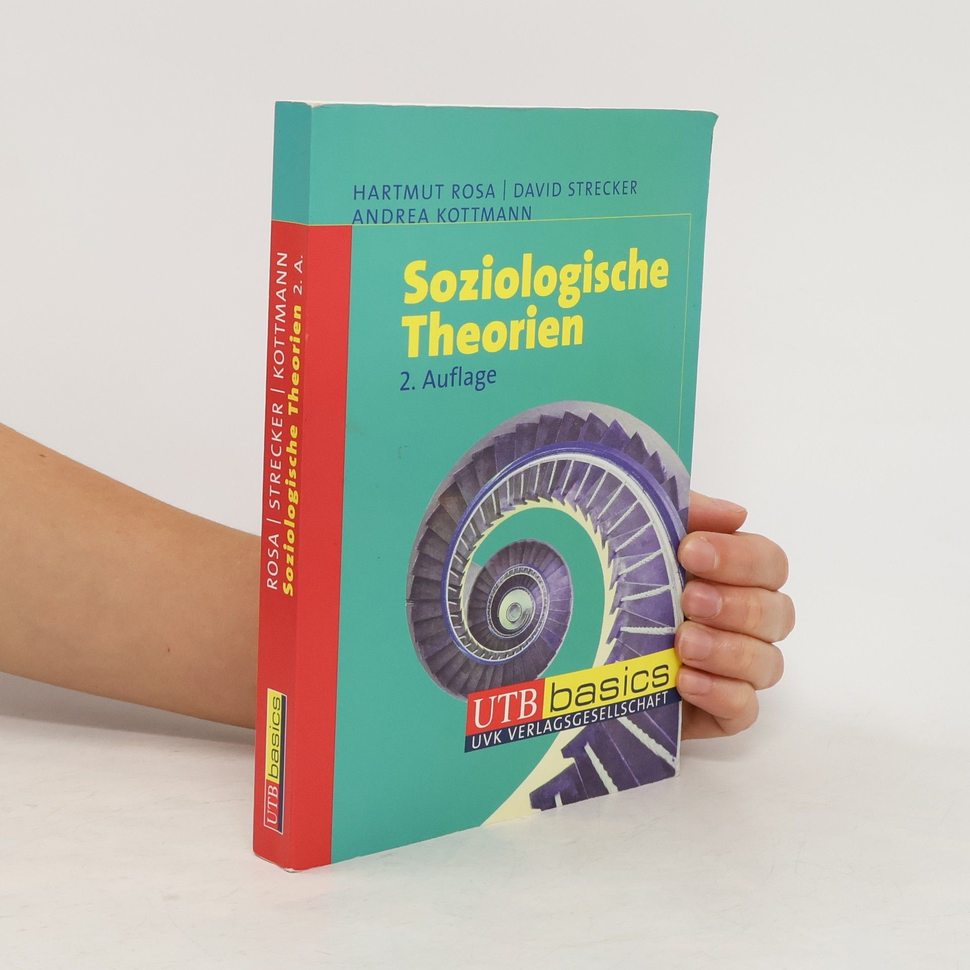 Hartmut Rosa Soziologische Theorien