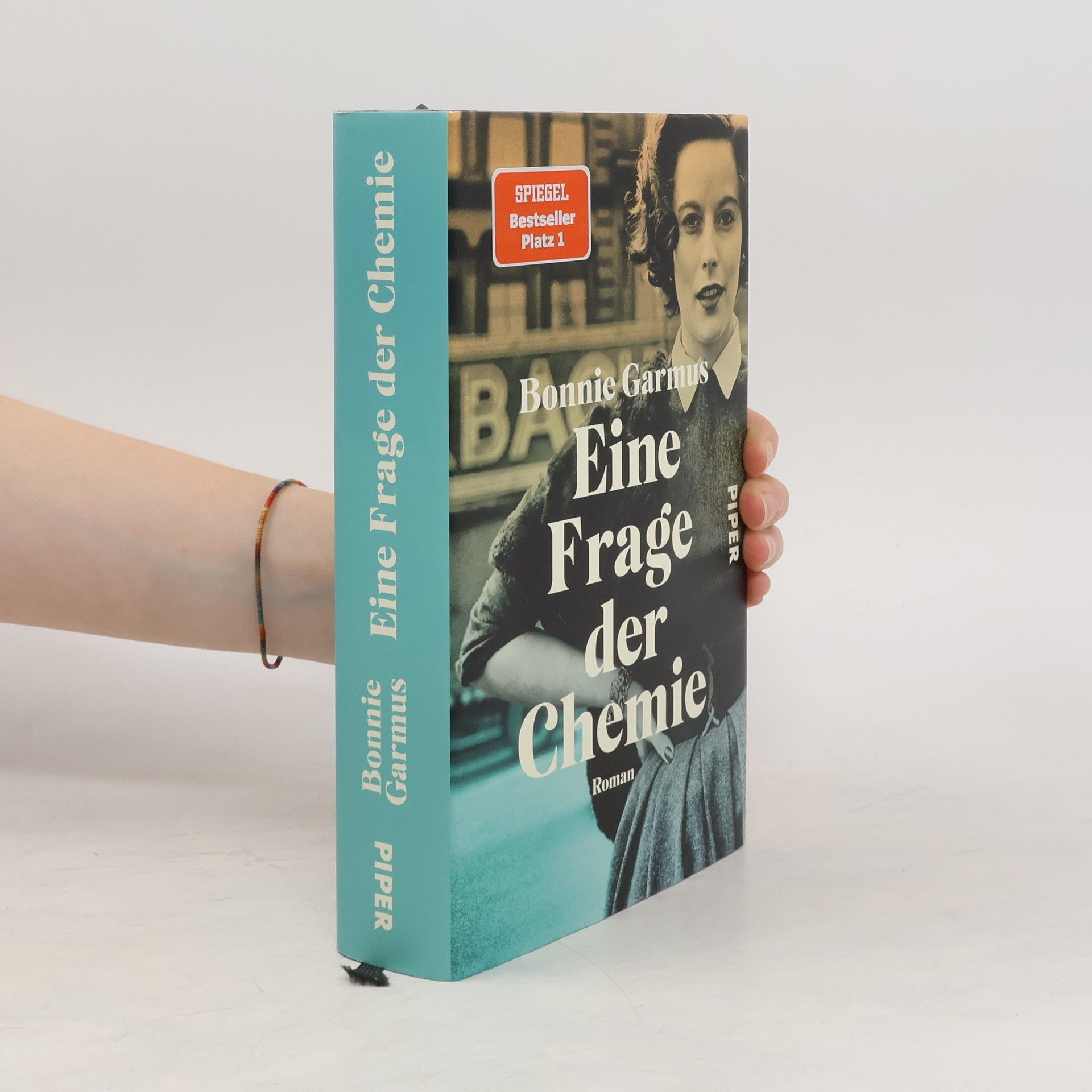Bonnie Garmus Eine Frage der Chemie