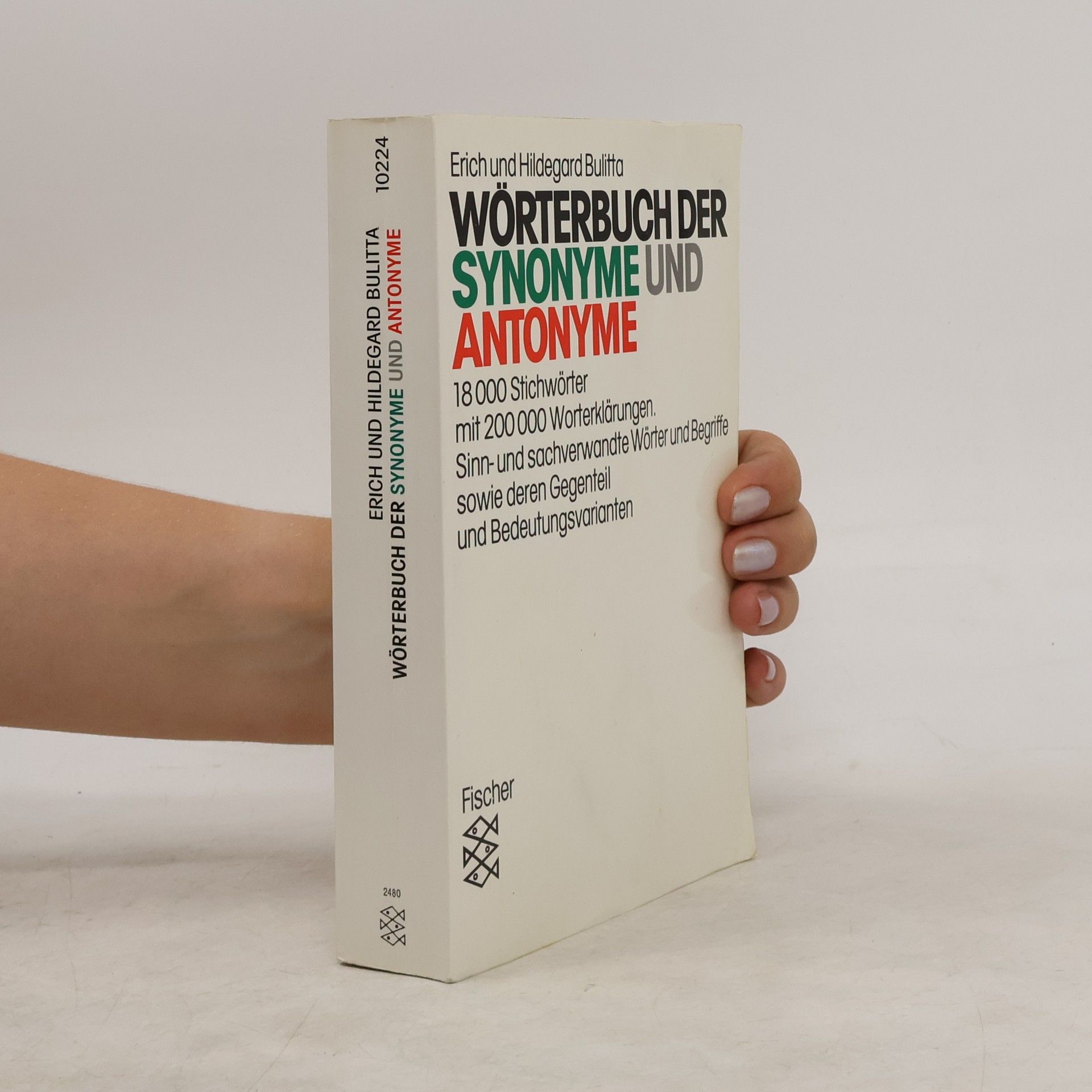 Erich Bulitta Wörterbuch der Synonyme und Antonyme