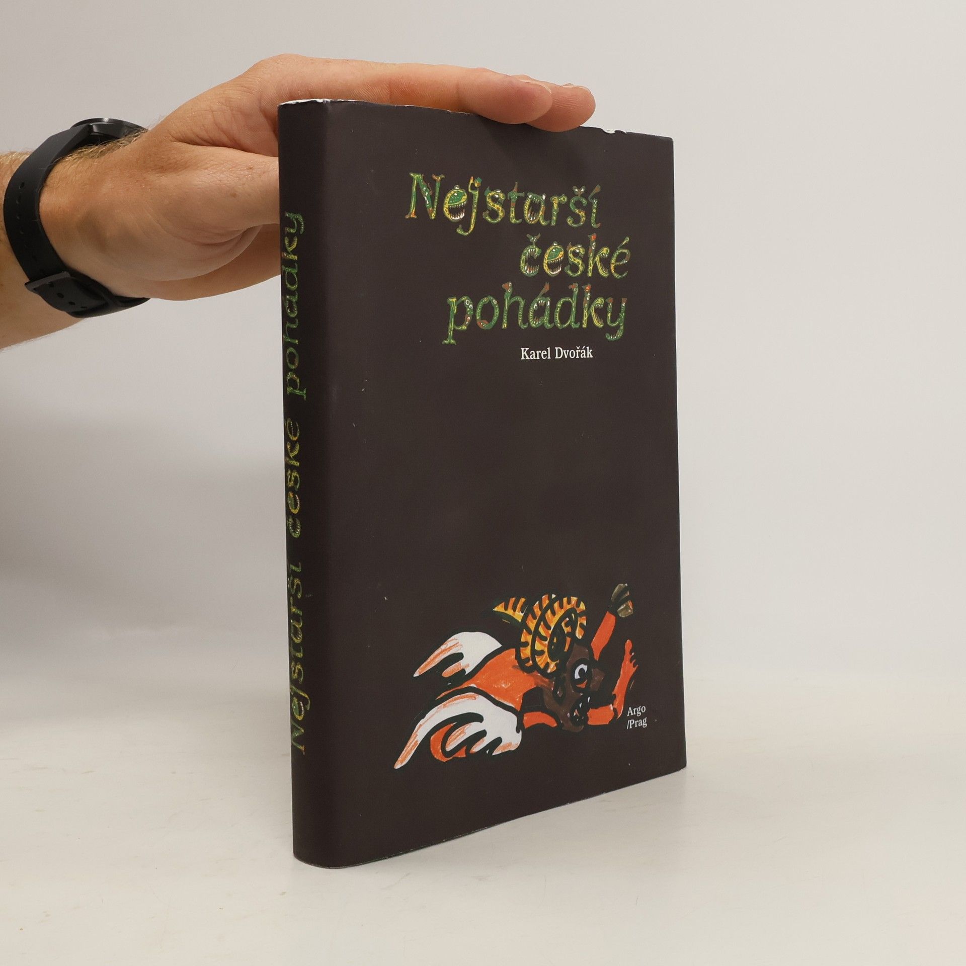 Karel Dvořák Nejstarší české pohádky