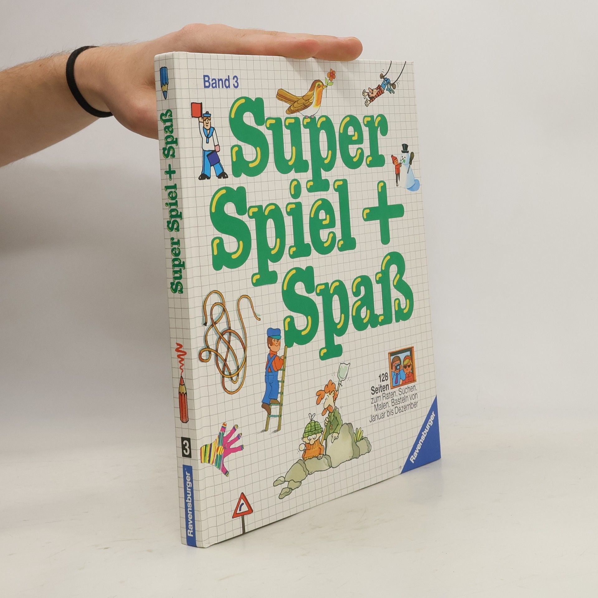 Bertrun Jeitner Hartmann Super Spiel und Spaß, Bd.3