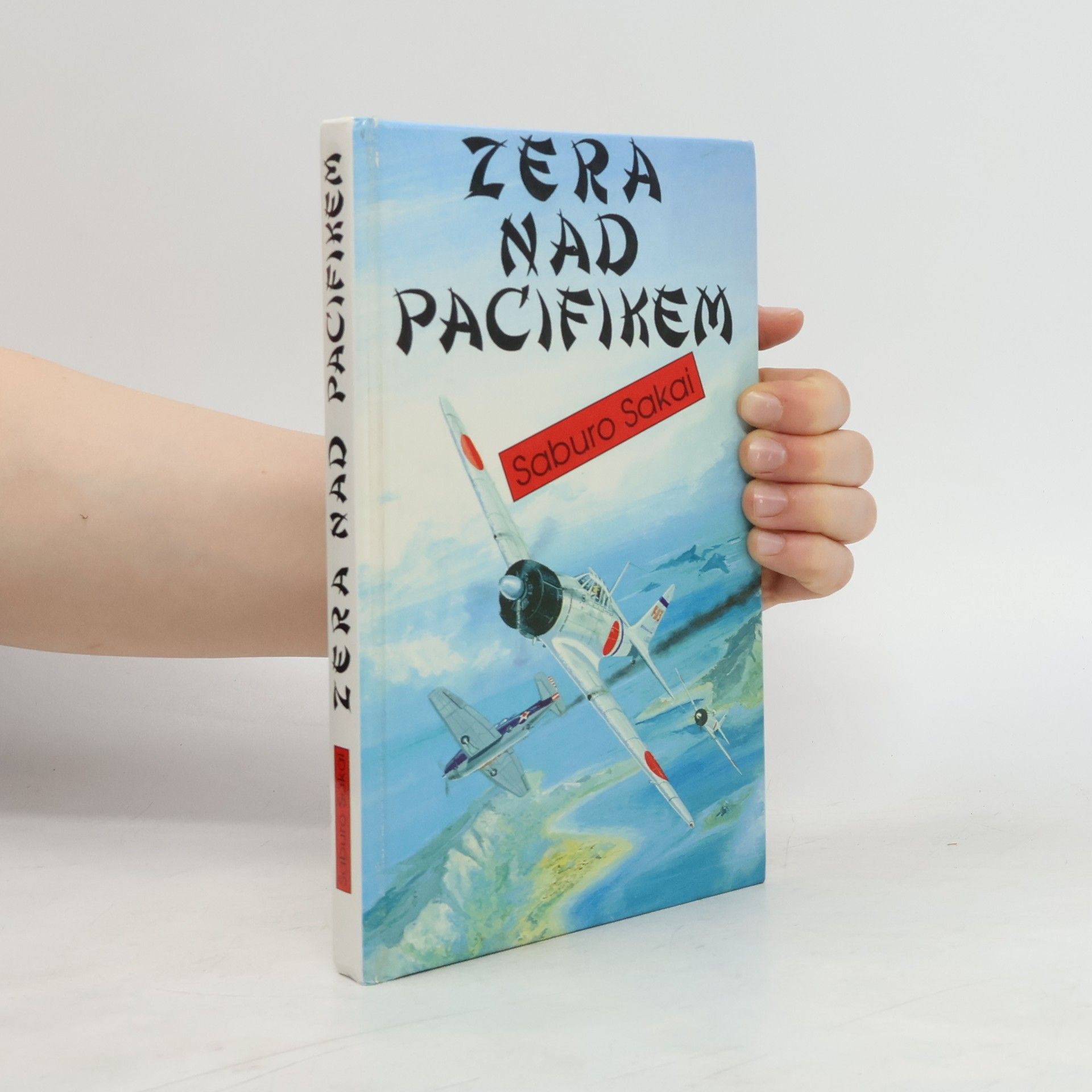 Saburō Sakai Zera nad Pacifikem