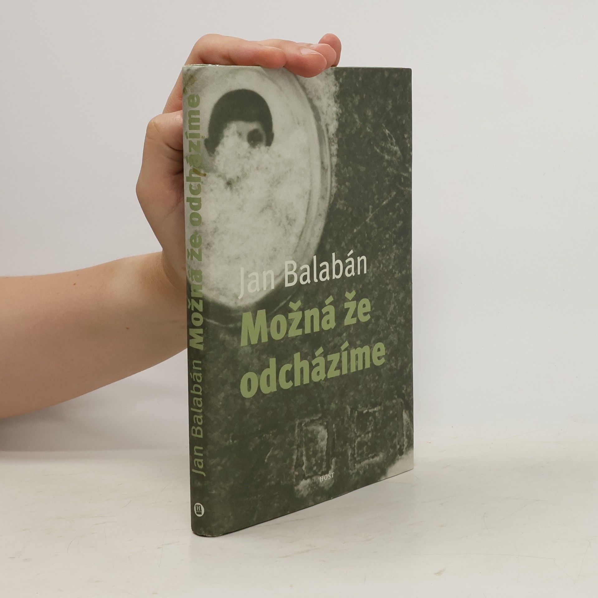 Jan Balabán Možná, že odcházíme