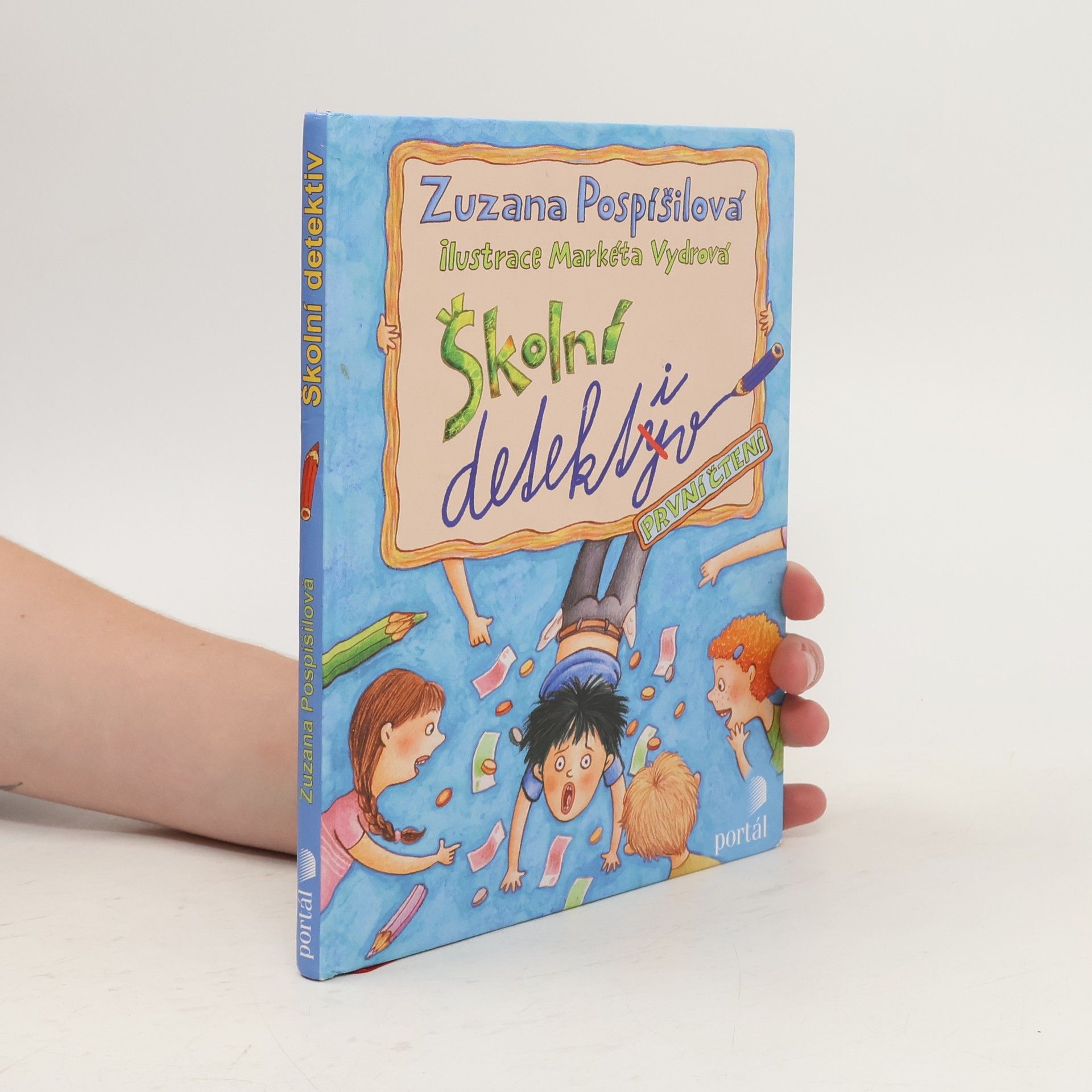 Zuzana Pospíšilová Školní detektiv