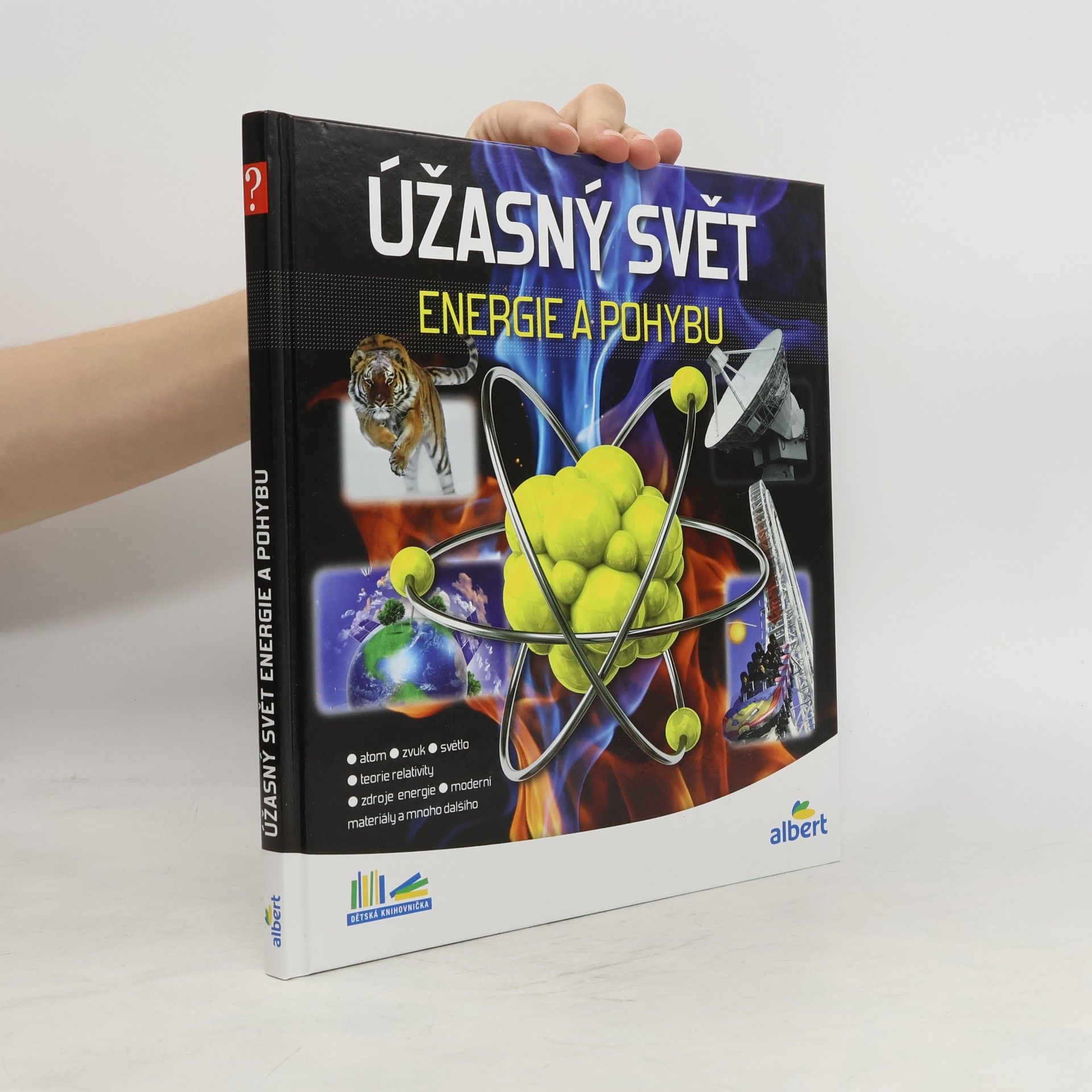 Jiří Kolda Úžasný svět energie a pohybu. Jak to funguje?