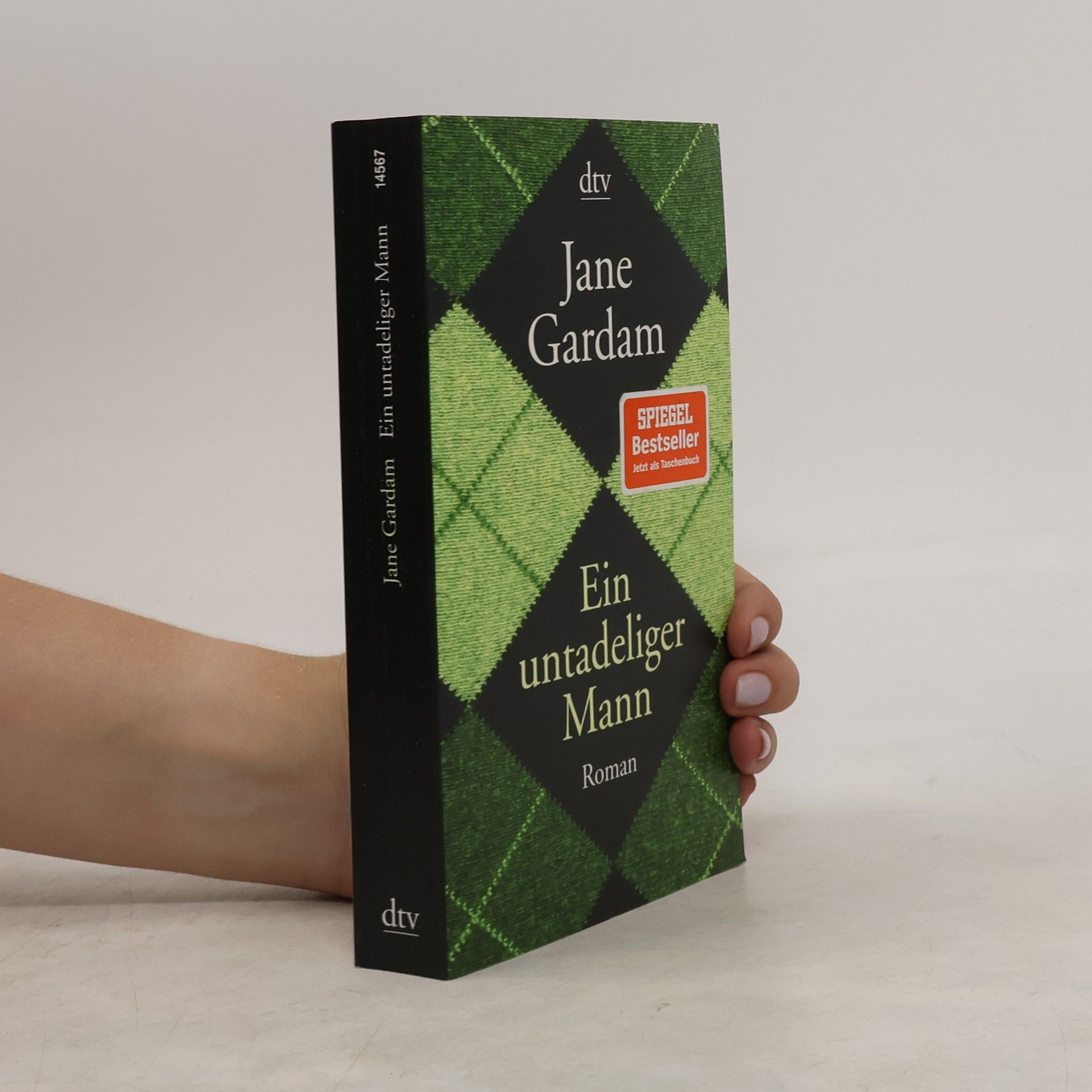 Jane Gardam Ein untadeliger Mann