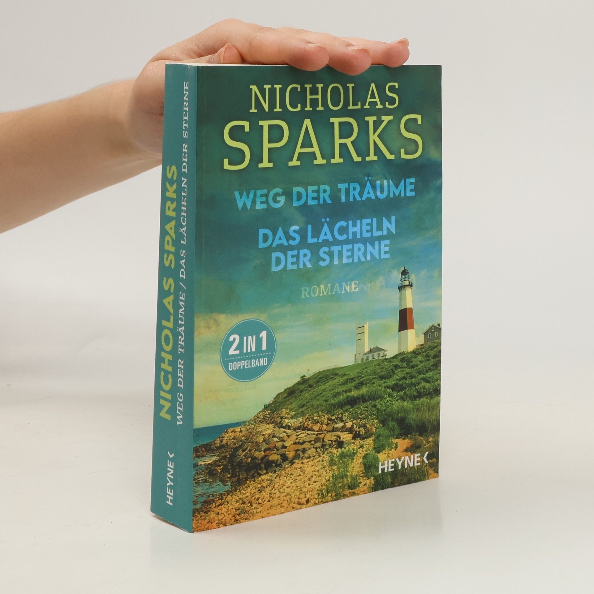 Nicholas Sparks Weg der träume. Das Lächen der sterne
