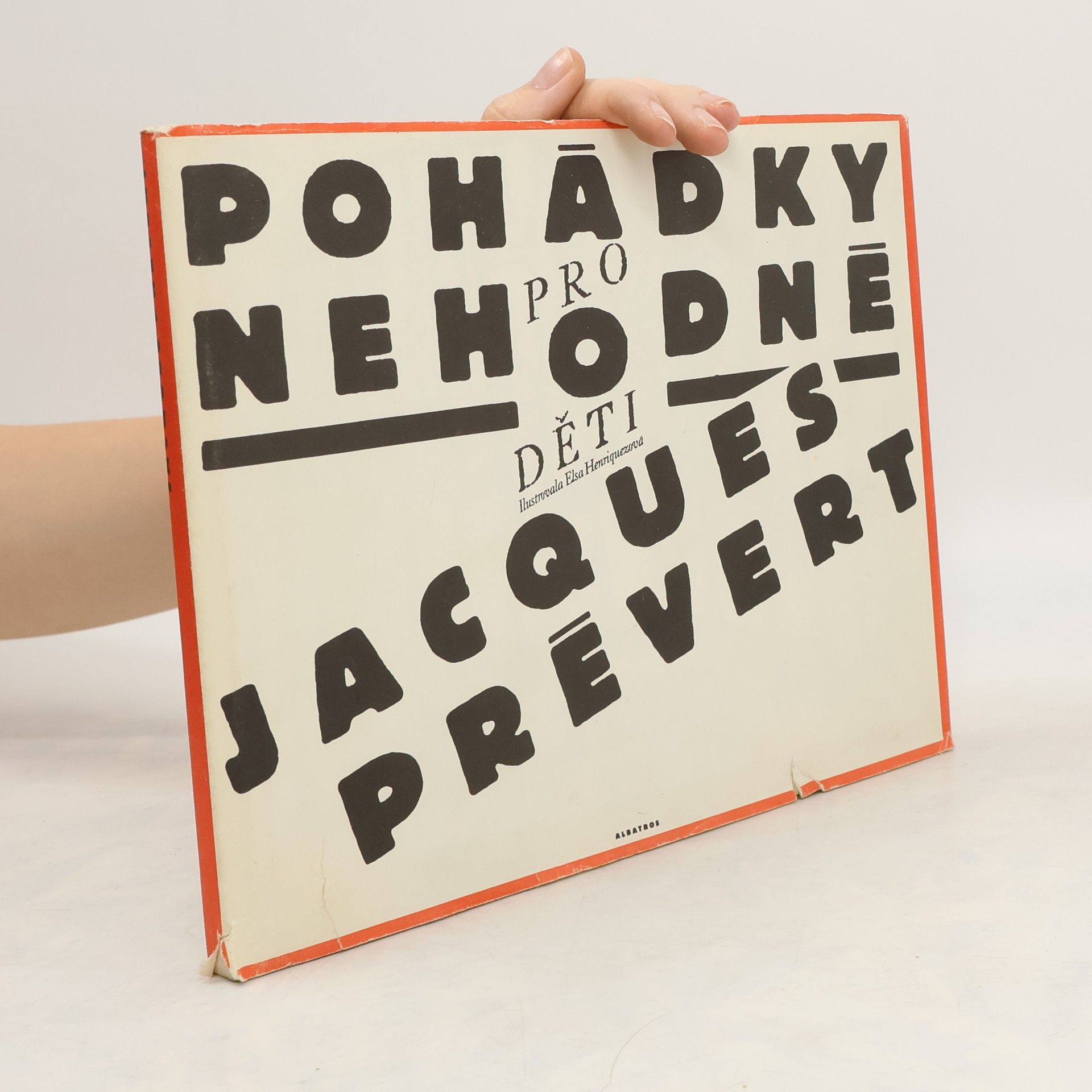 Jacques Prévert Pohádky pro nehodné děti