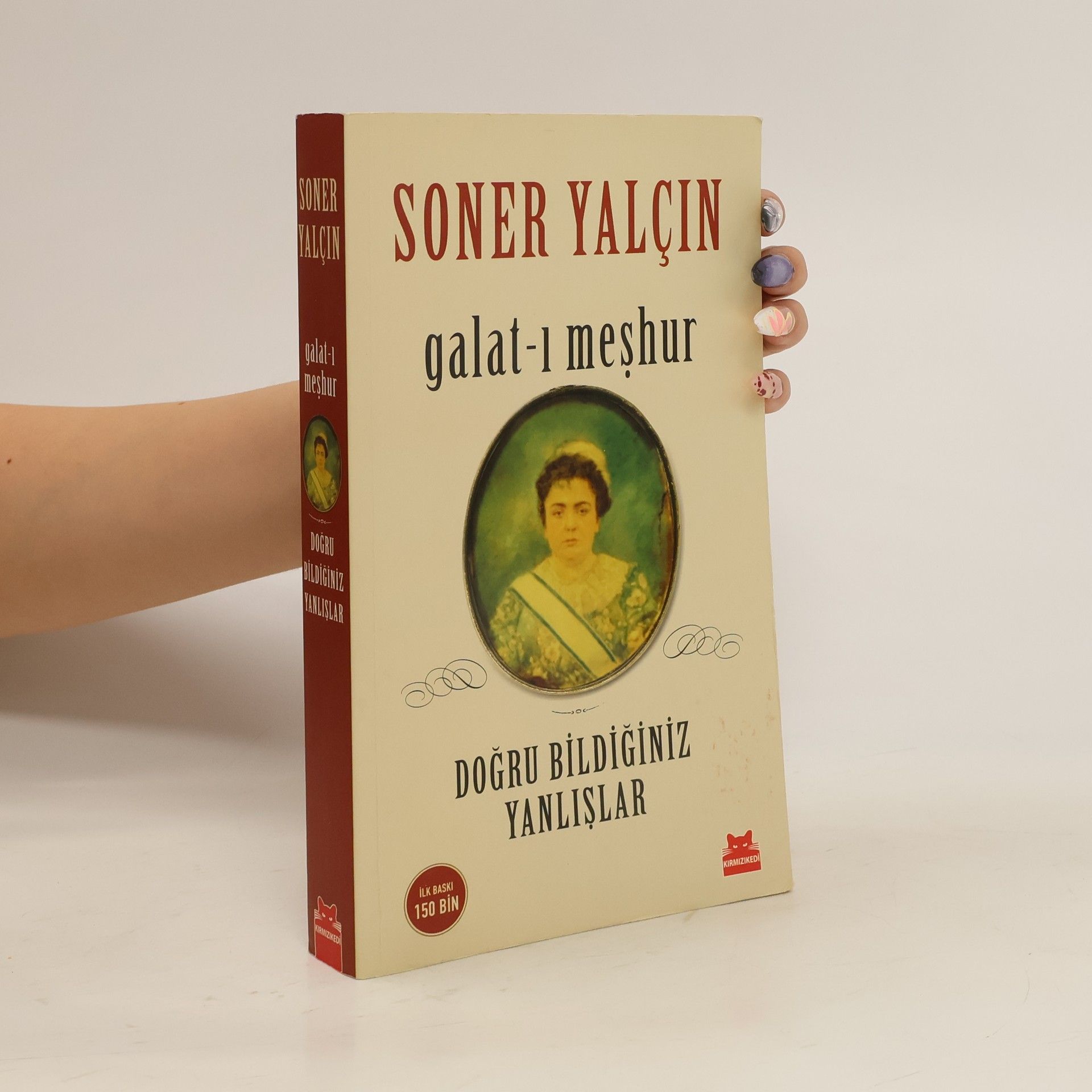 Soner Yalcin Galat-i Meshur