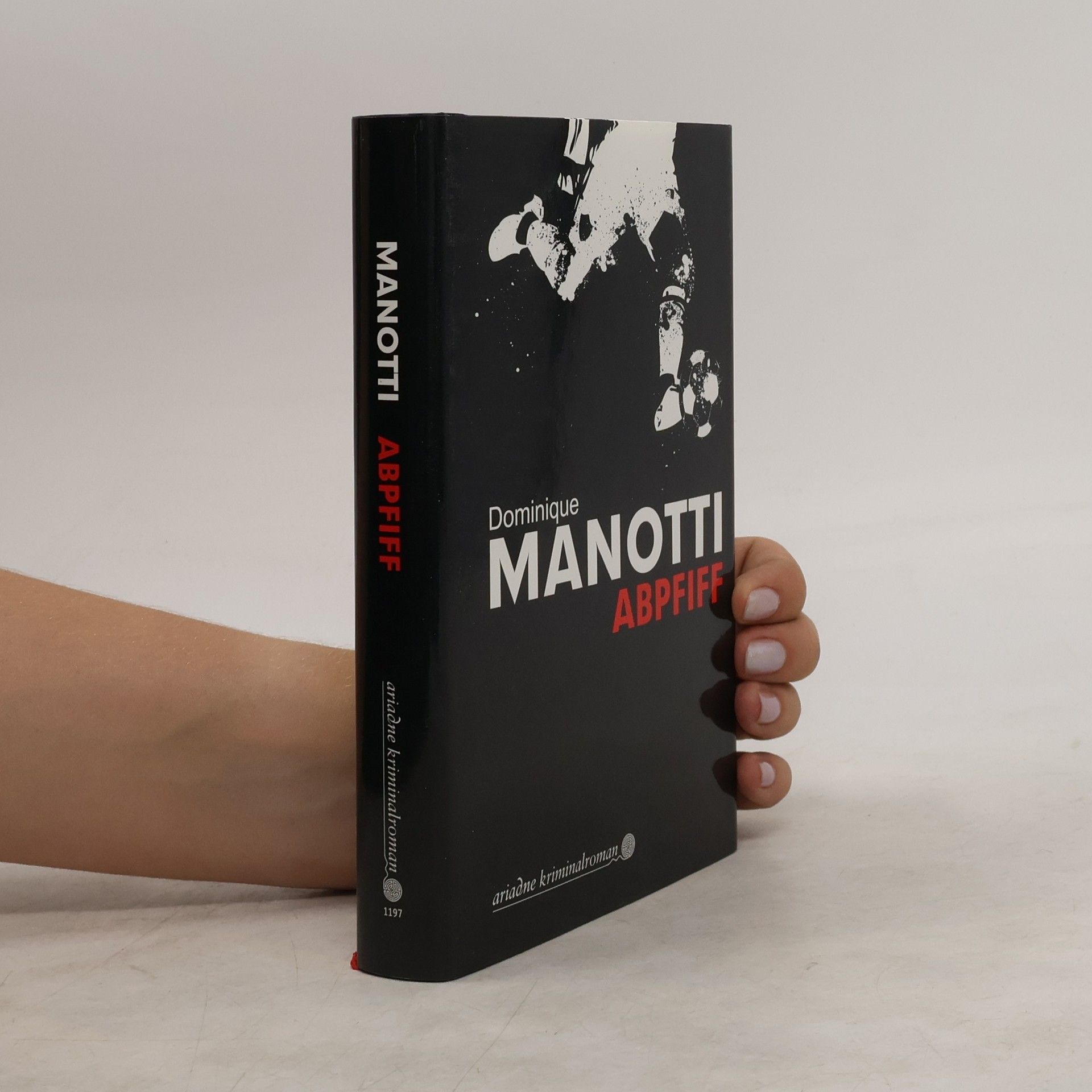 Dominique Manotti Abpfiff