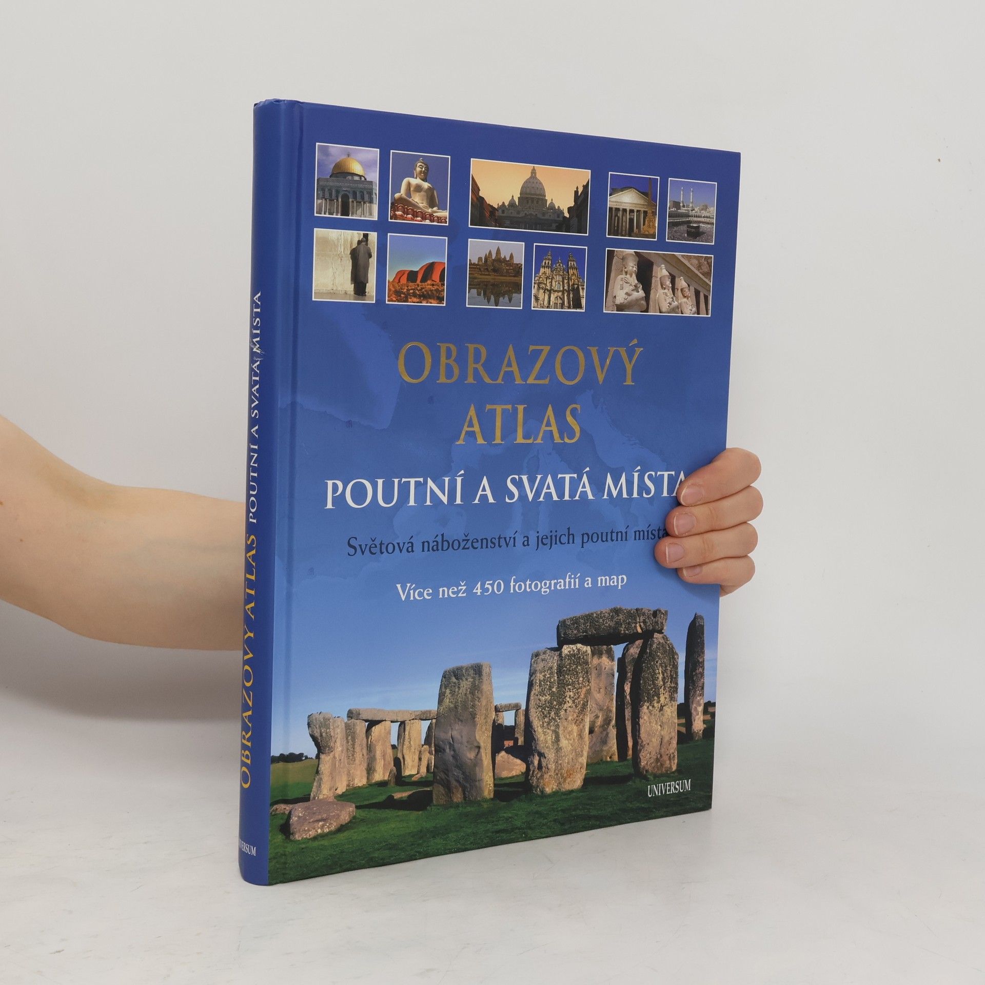 Friedemann Bedürftig Obrazový atlas; Poutní a svatá místa: světová náboženství a jejich poutní místa