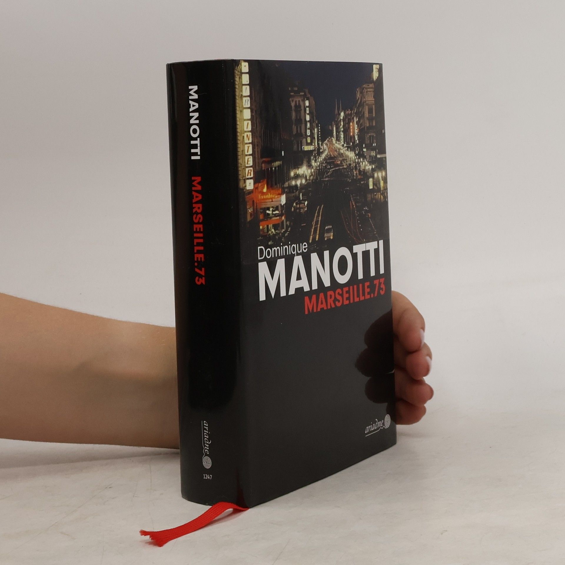 Dominique Manotti Marseille.73