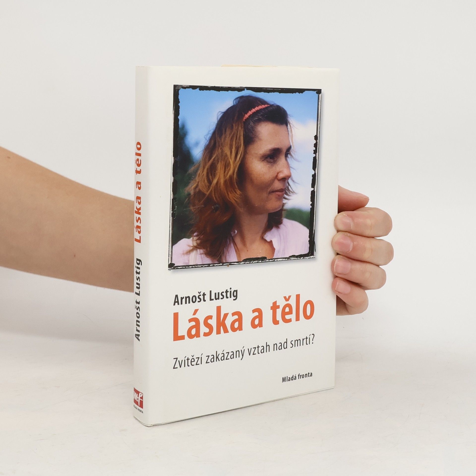 Arnošt Lustig Láska a tělo
