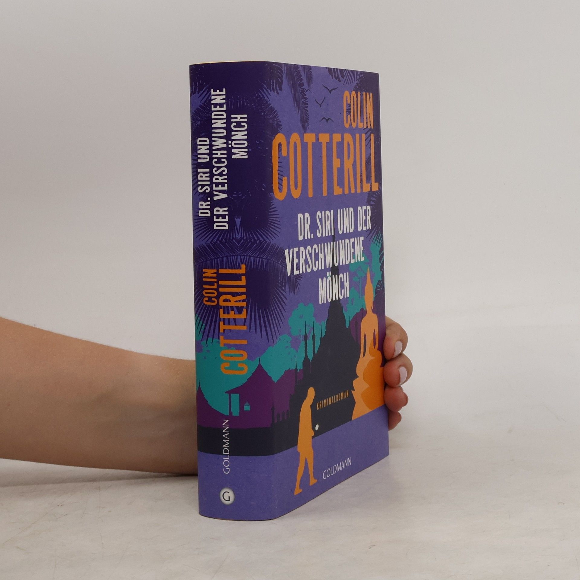 Colin Cotterill Dr. Siri und der verschwundene Mönch