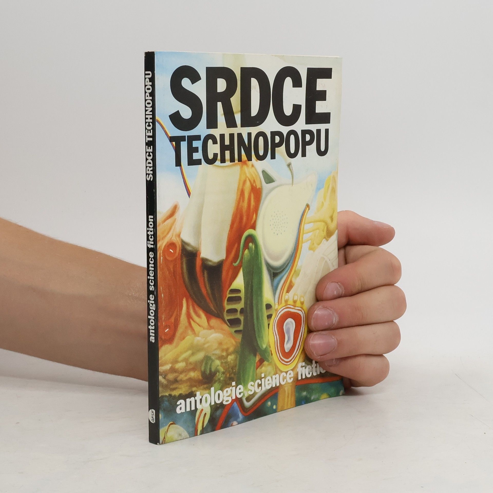 Jaroslav Olša, jr. Srdce technopopu. Antologie science fiction