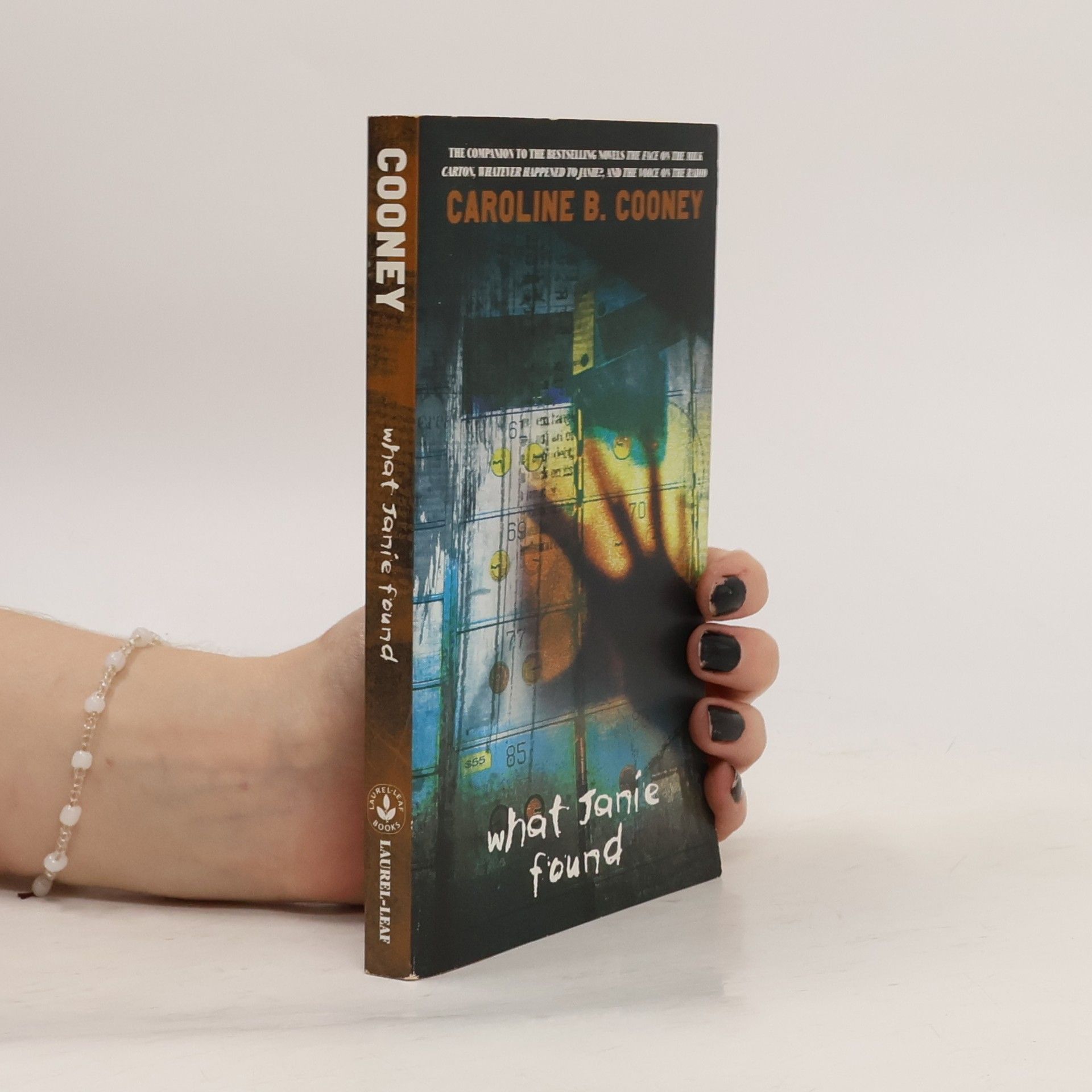 B. Caroline Cooney What Jane Found