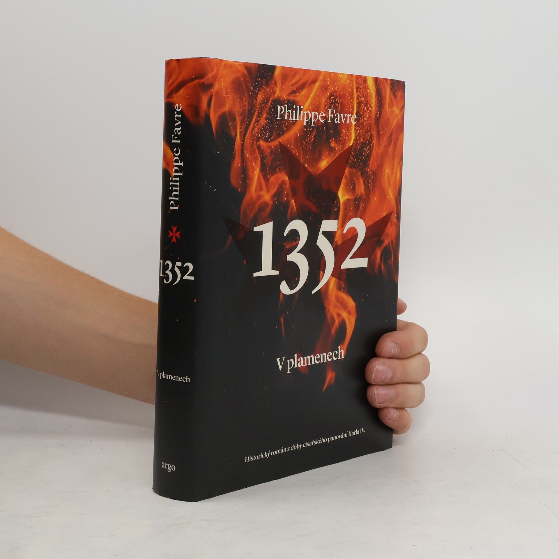 Philippe Favre 1352. V plamenech. Historický román z doby císařského panování Karla IV.