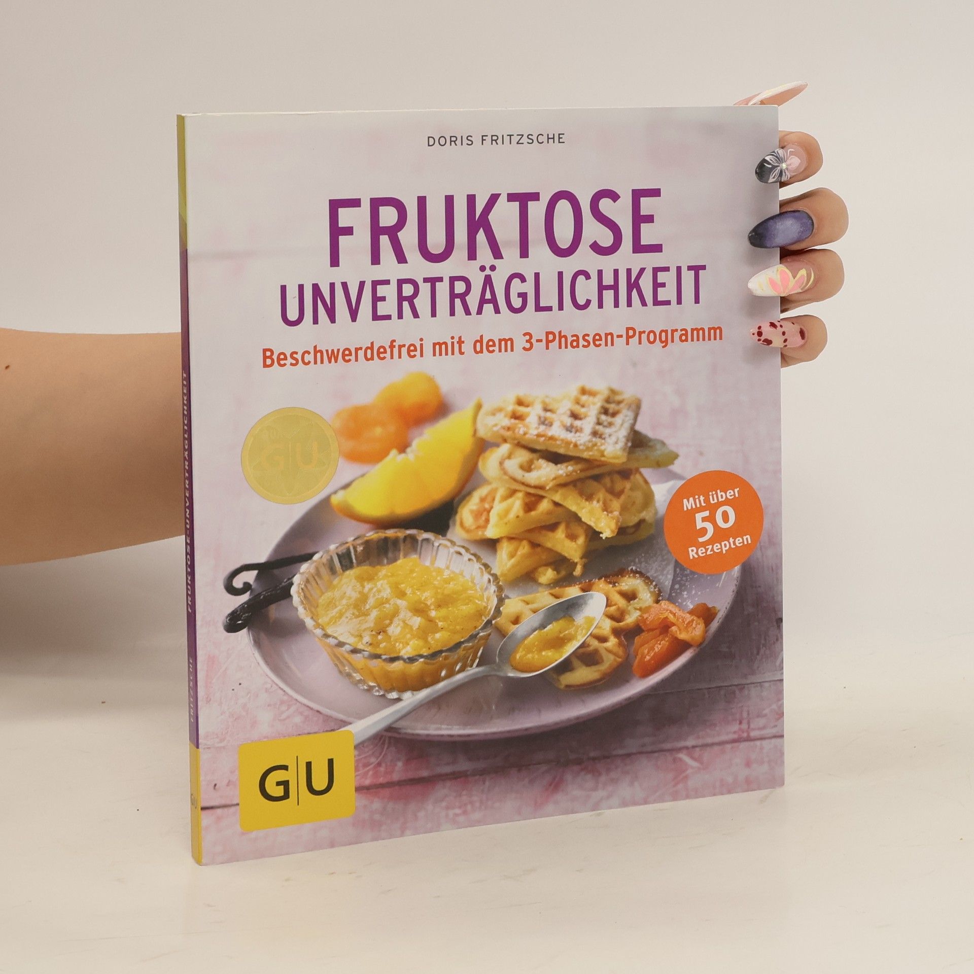 Doris Fritzsche Fruktose Unverträglichkeit