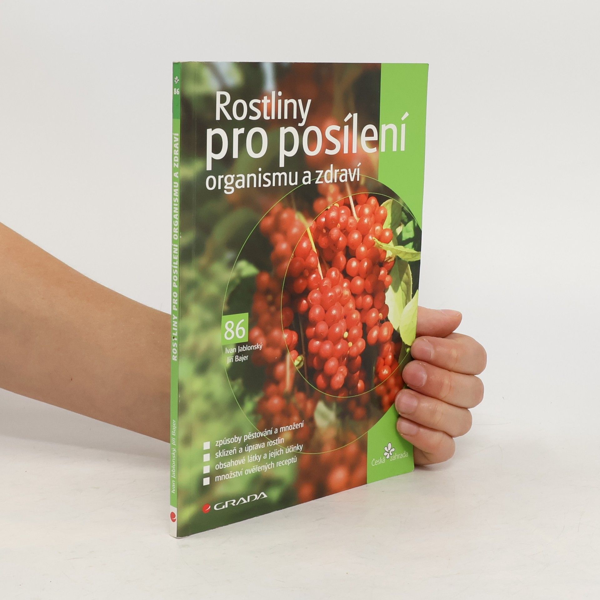Ivan Jablonský Rostliny pro posílení organismu a zdraví
