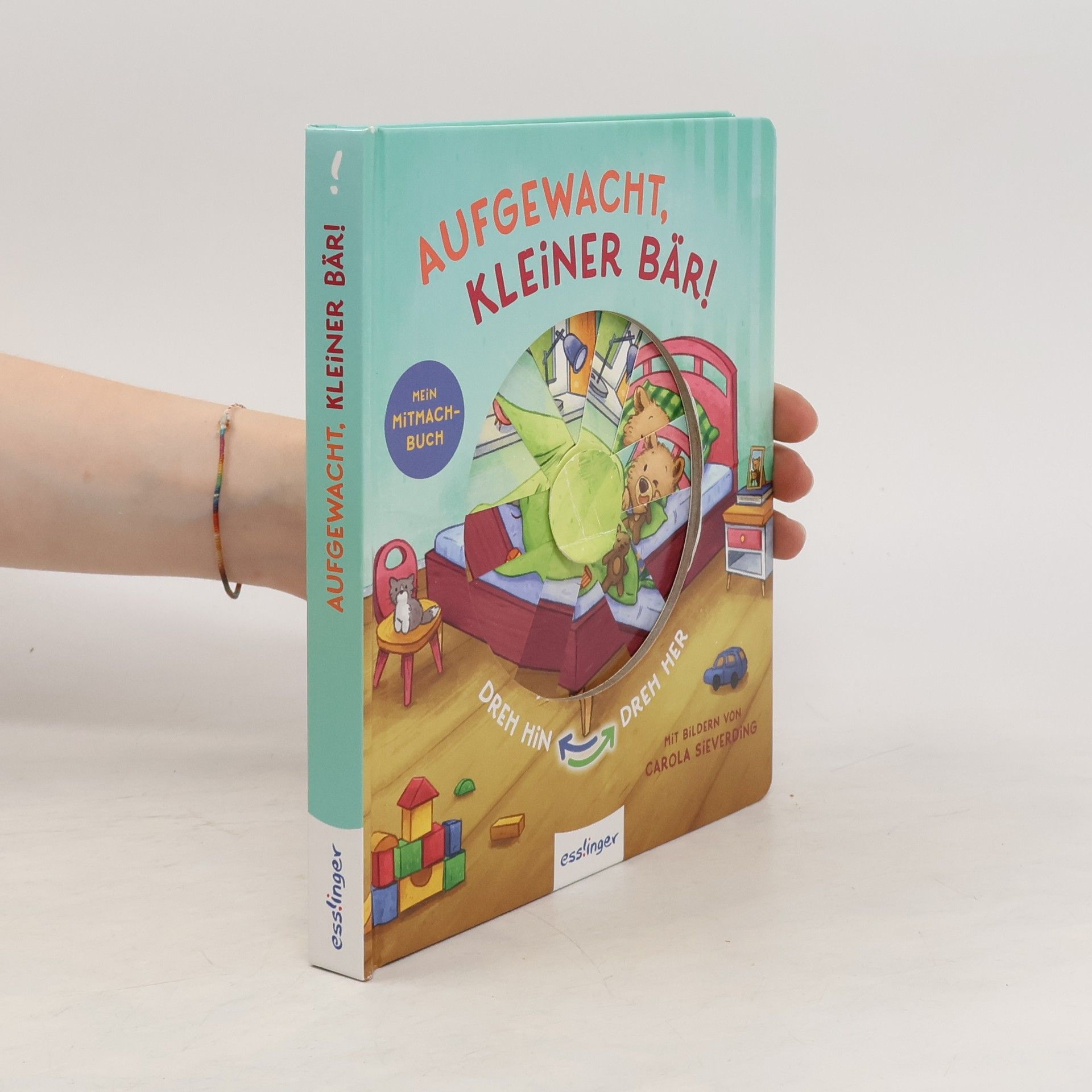 Sylvia Tress Aufgewacht, kleiner Bär! / Dreh hin - Dreh her Bd.2