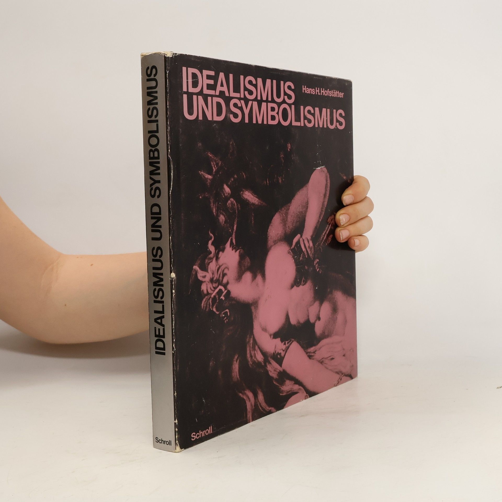 Hans Hofstatter Idealismus und Symbolismus