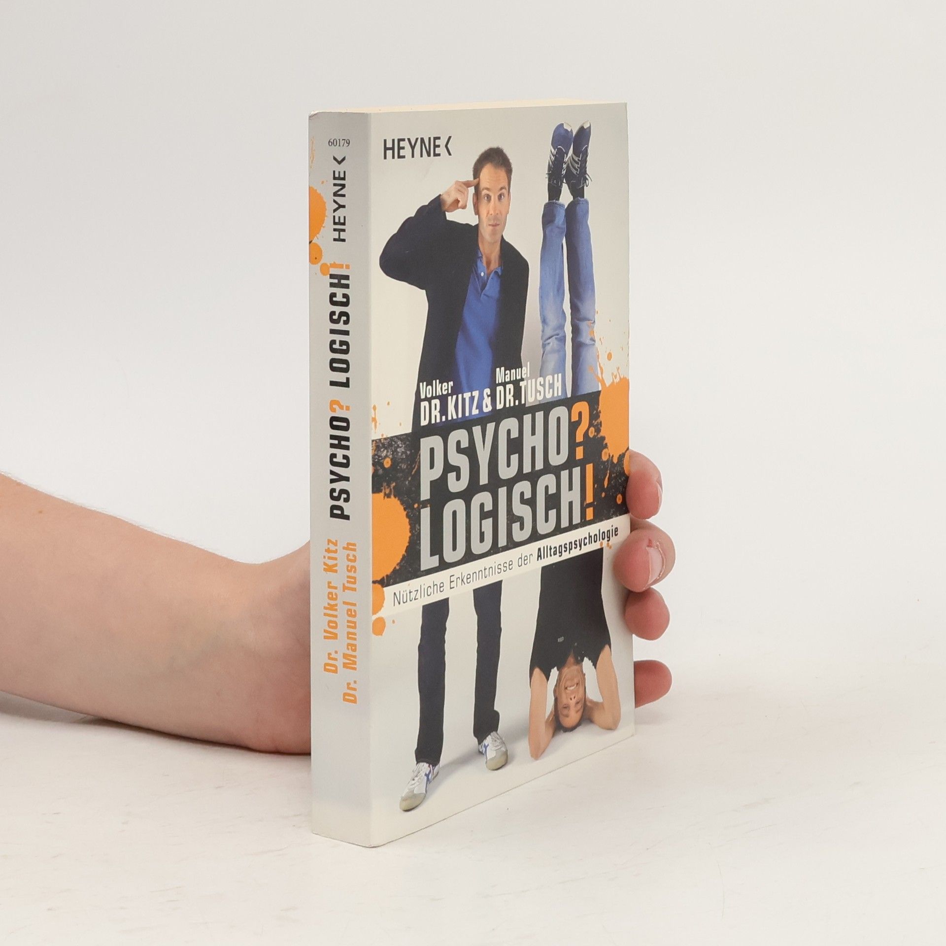 Volker Kitz Psycho? Logisch!