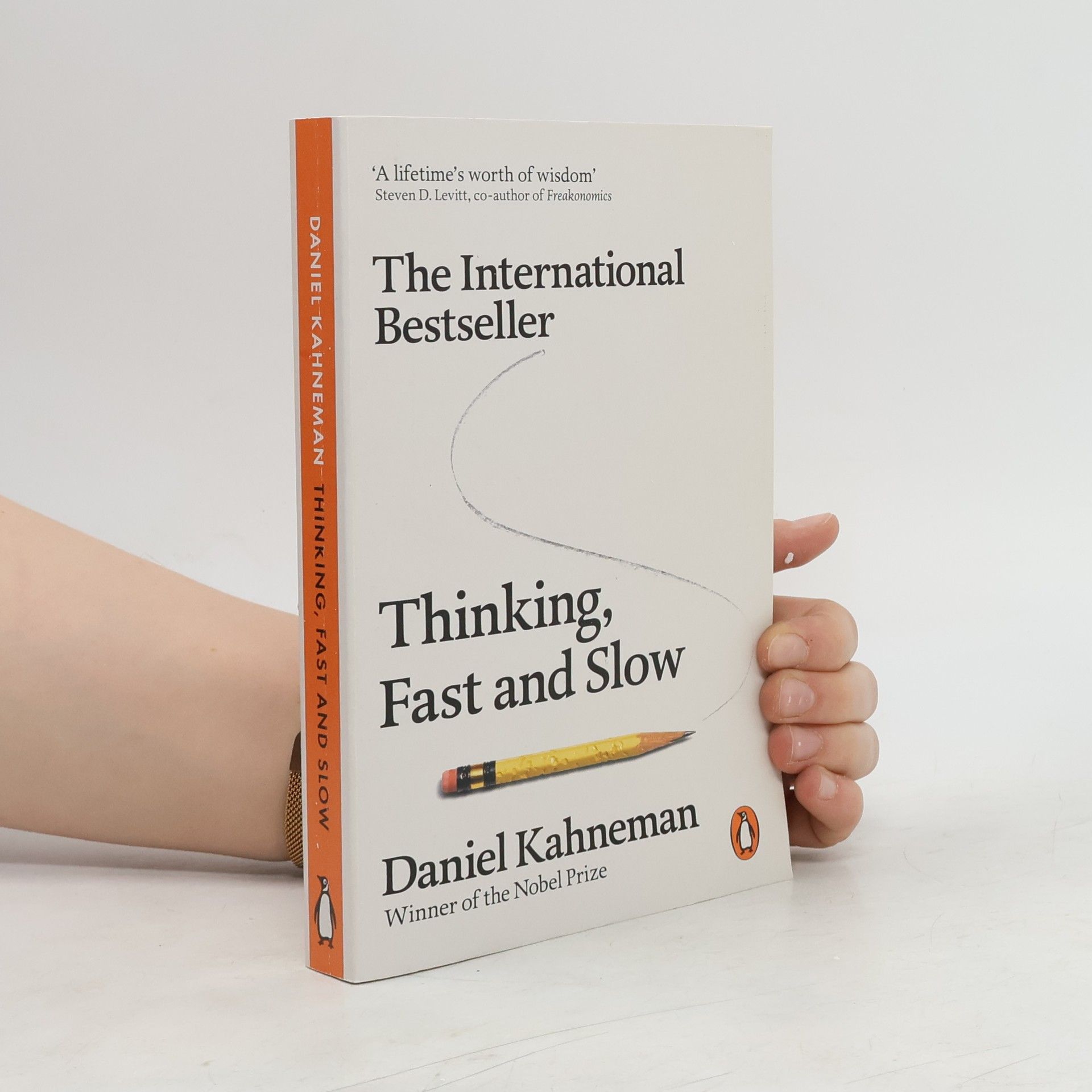 Daniel Kahneman Thinking, Fast and Slow